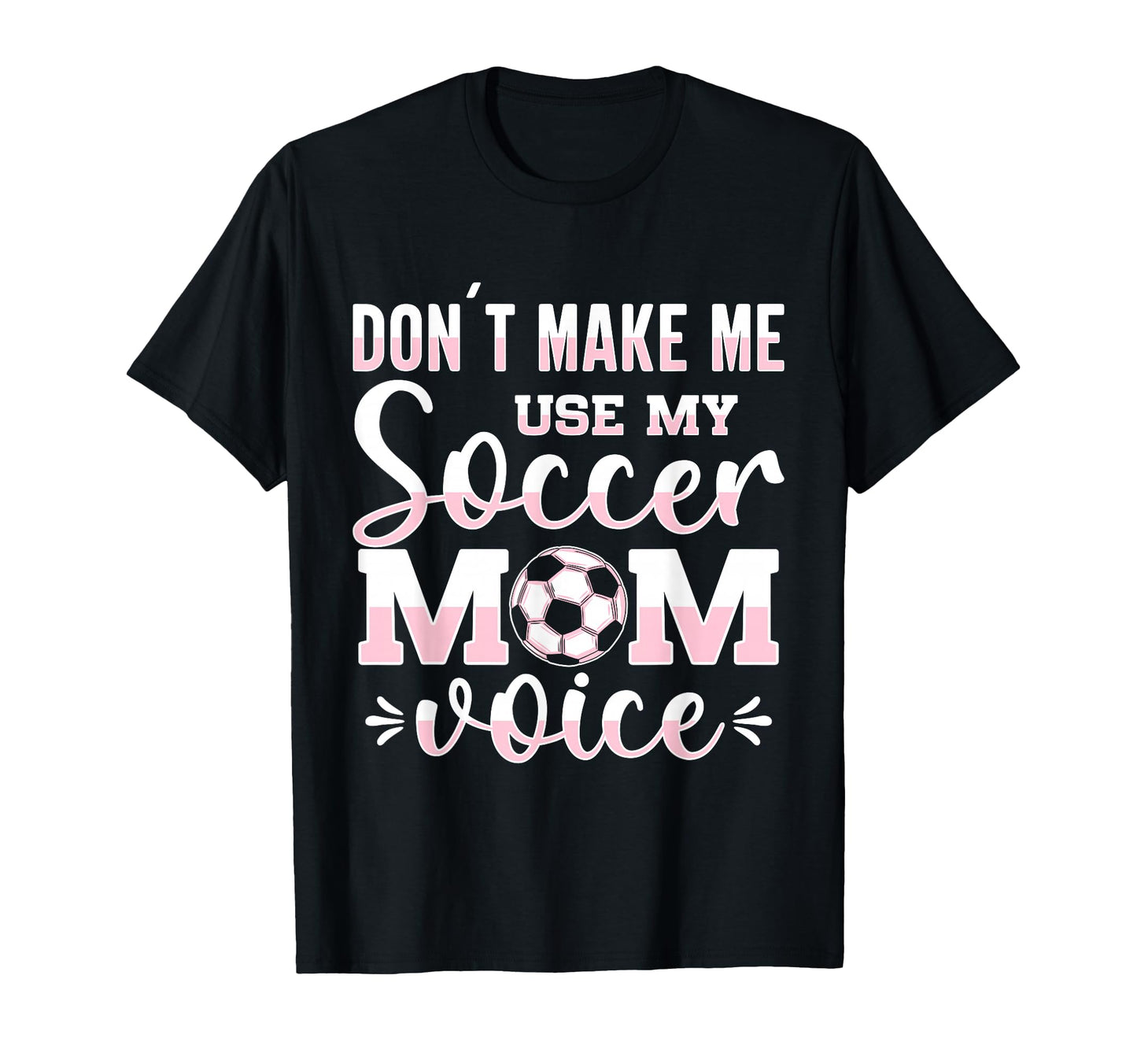 Soccer Mom Gifts Soccer Fan Mommy Sweatshirt - Casual Everyday Wear Unisex - T-Shirt, Sweatshirt, Hoodie