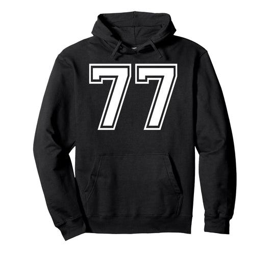 77 Number Seventy Seven Team Sports Hoodie - Streetwear Style Unisex - T-Shirt, Sweatshirt, Hoodie