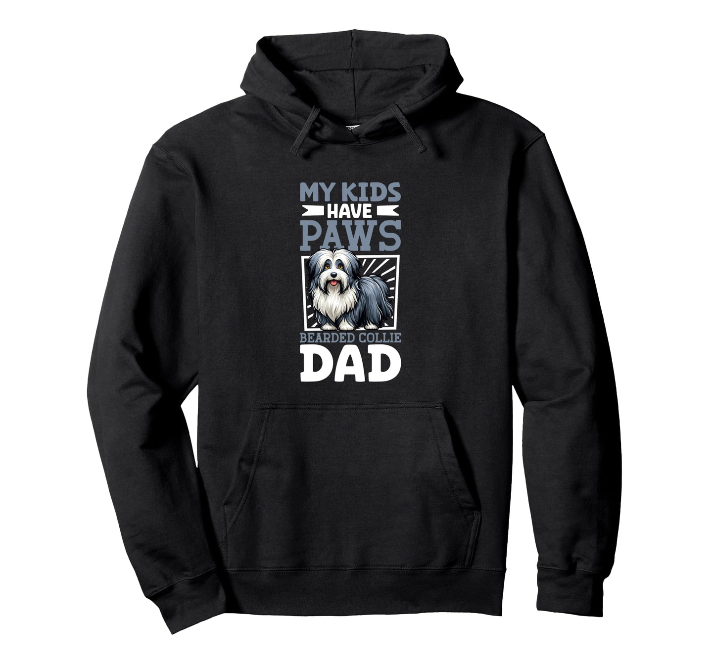 Bearded Collie Dad Hoodie - Custom Art Print Men Women - T-Shirt, Sweatshirt, Hoodie