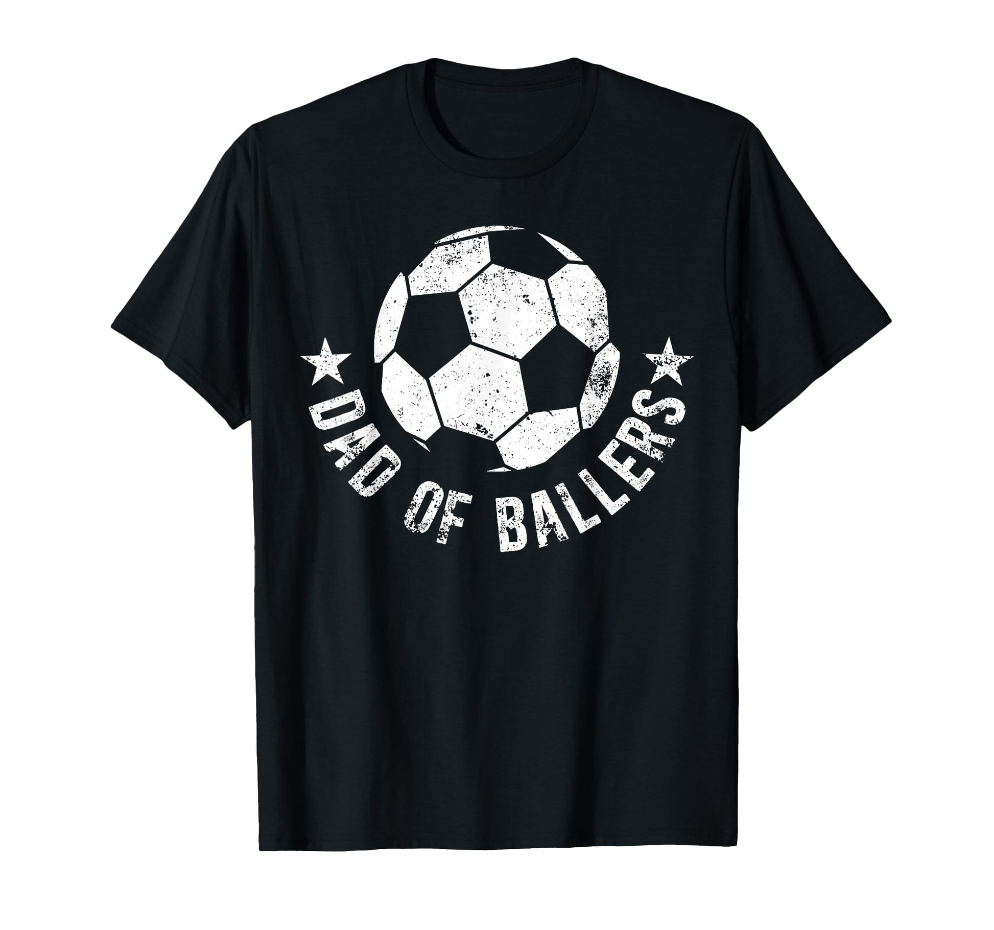 Dad Baller Soccer Dad Soccer T-Shirt - Casual Everyday Wear Men Women - T-Shirt, Sweatshirt, Hoodie