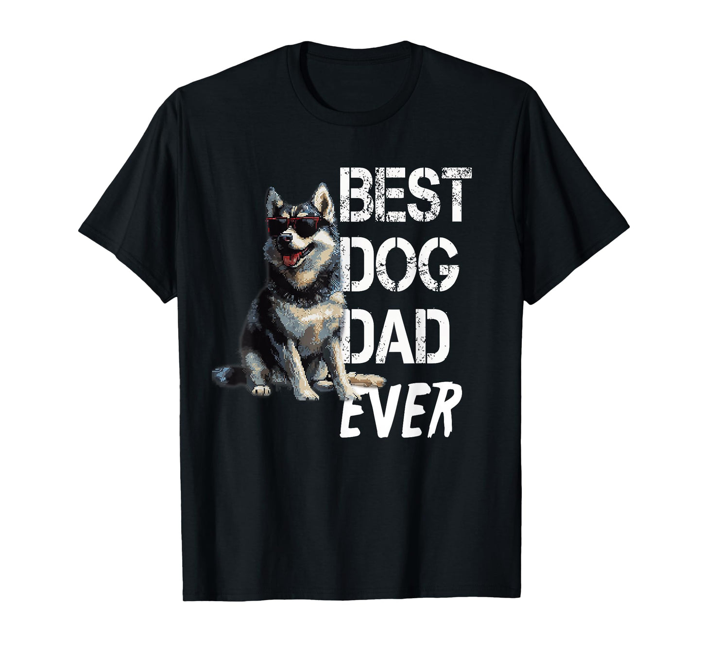 Mens Husky Dog Lover Best Husky Dad Fathers T-Shirt - Graphic Print Unisex - T-Shirt, Sweatshirt, Hoodie