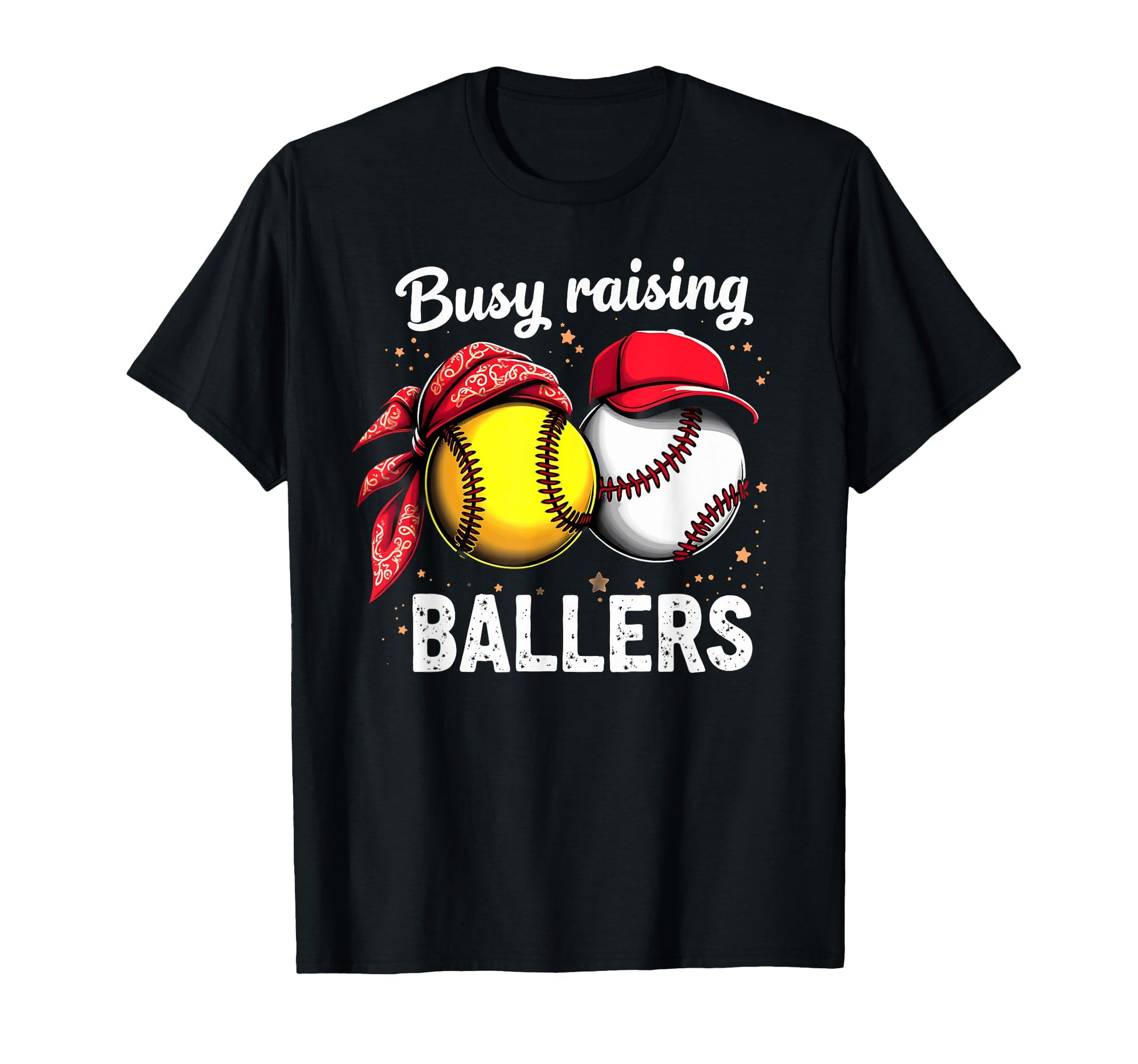 Busy Raising Ballers Softball T-Shirt - Custom Art Print Men Women - T-Shirt, Sweatshirt, Hoodie