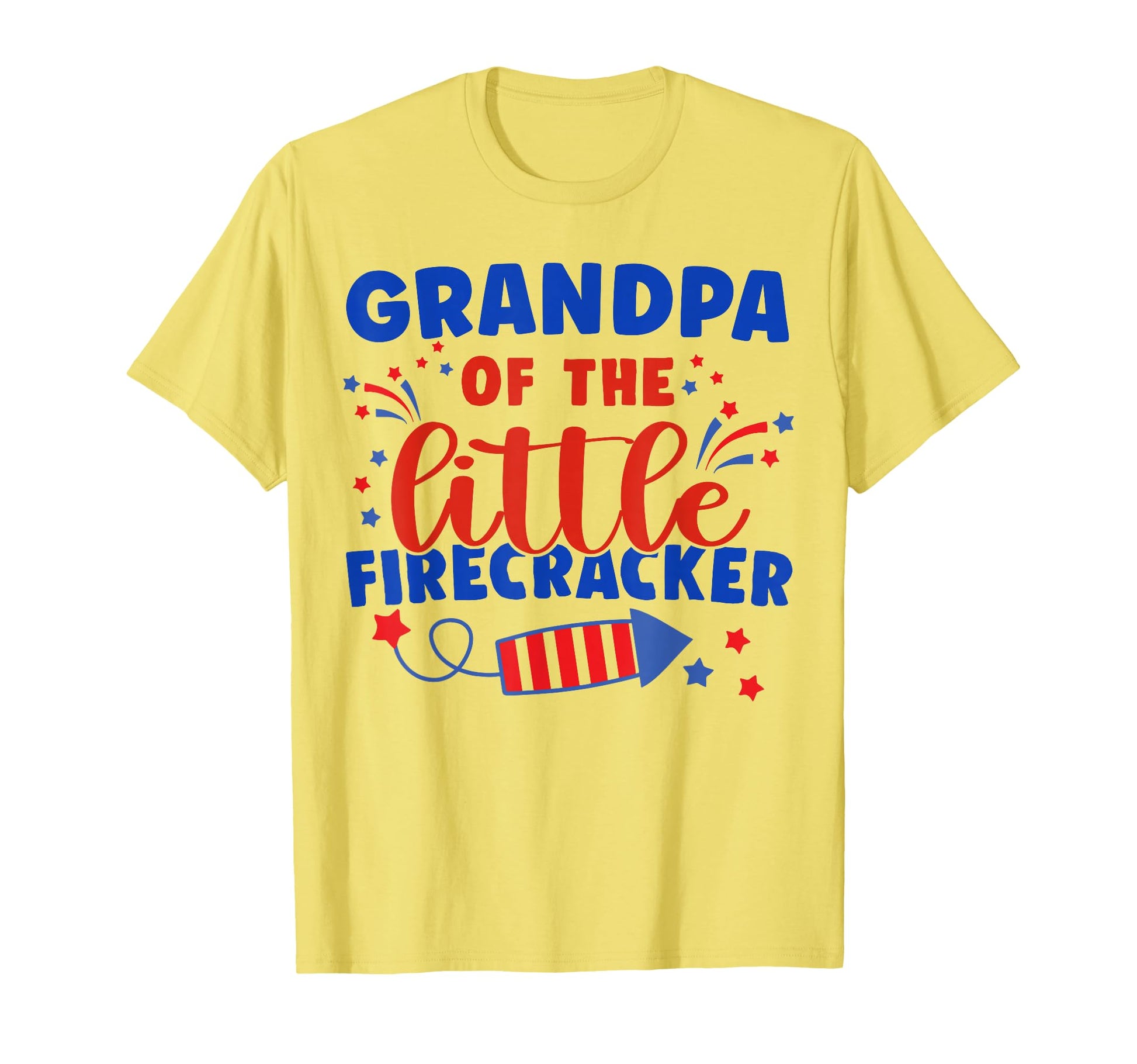 Grandpa Little Firecracker T-Shirt - Casual Everyday Wear for Adults - T-Shirt, Sweatshirt, Hoodie