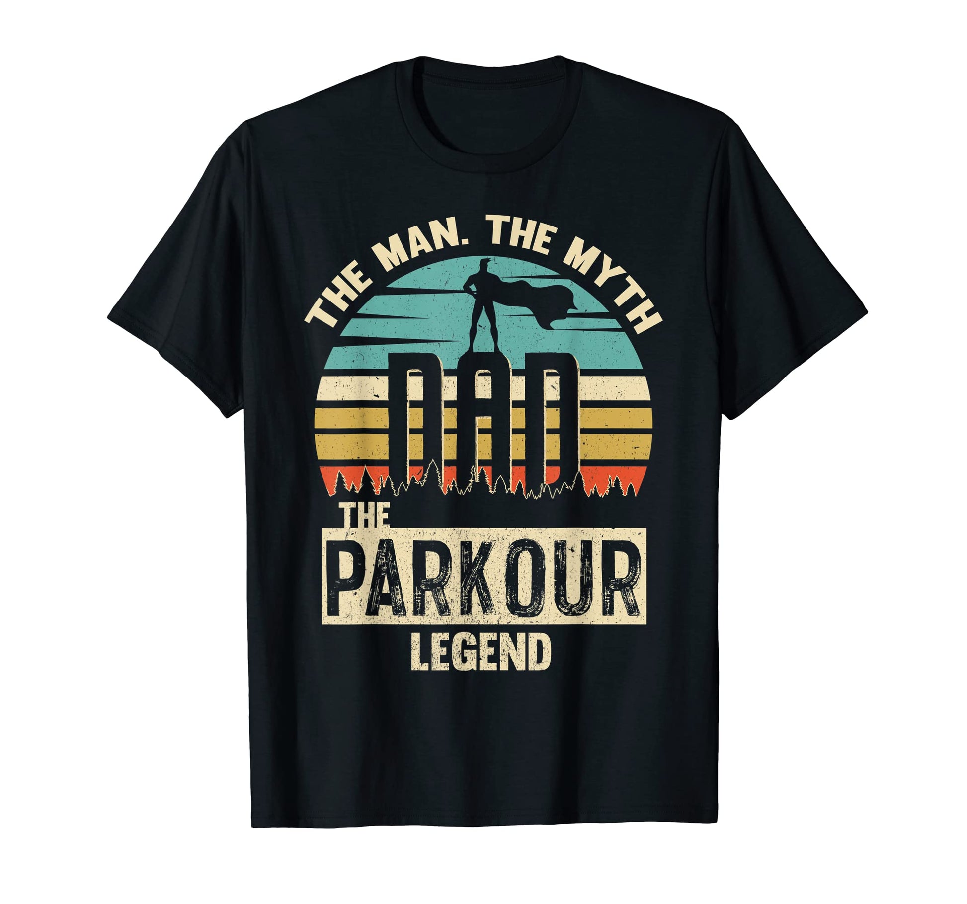 Myth Legend Dad Parkour T-Shirt - Novelty Apparel Men Women - T-Shirt, Sweatshirt, Hoodie