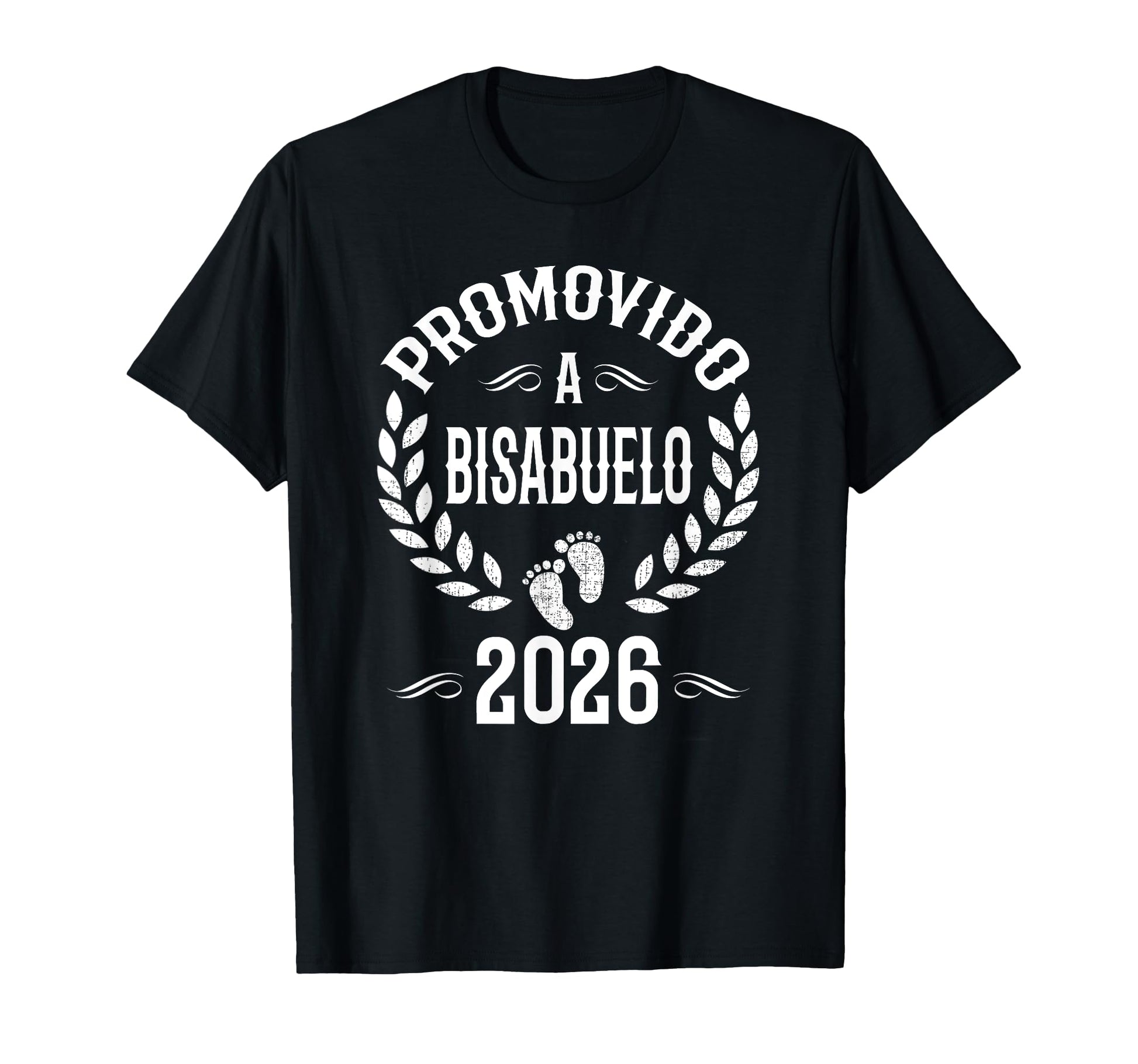 Promovido Bisabuelo 2026 Spanish Great T-Shirt - Unique Graphic for Adults - T-Shirt, Sweatshirt, Hoodie