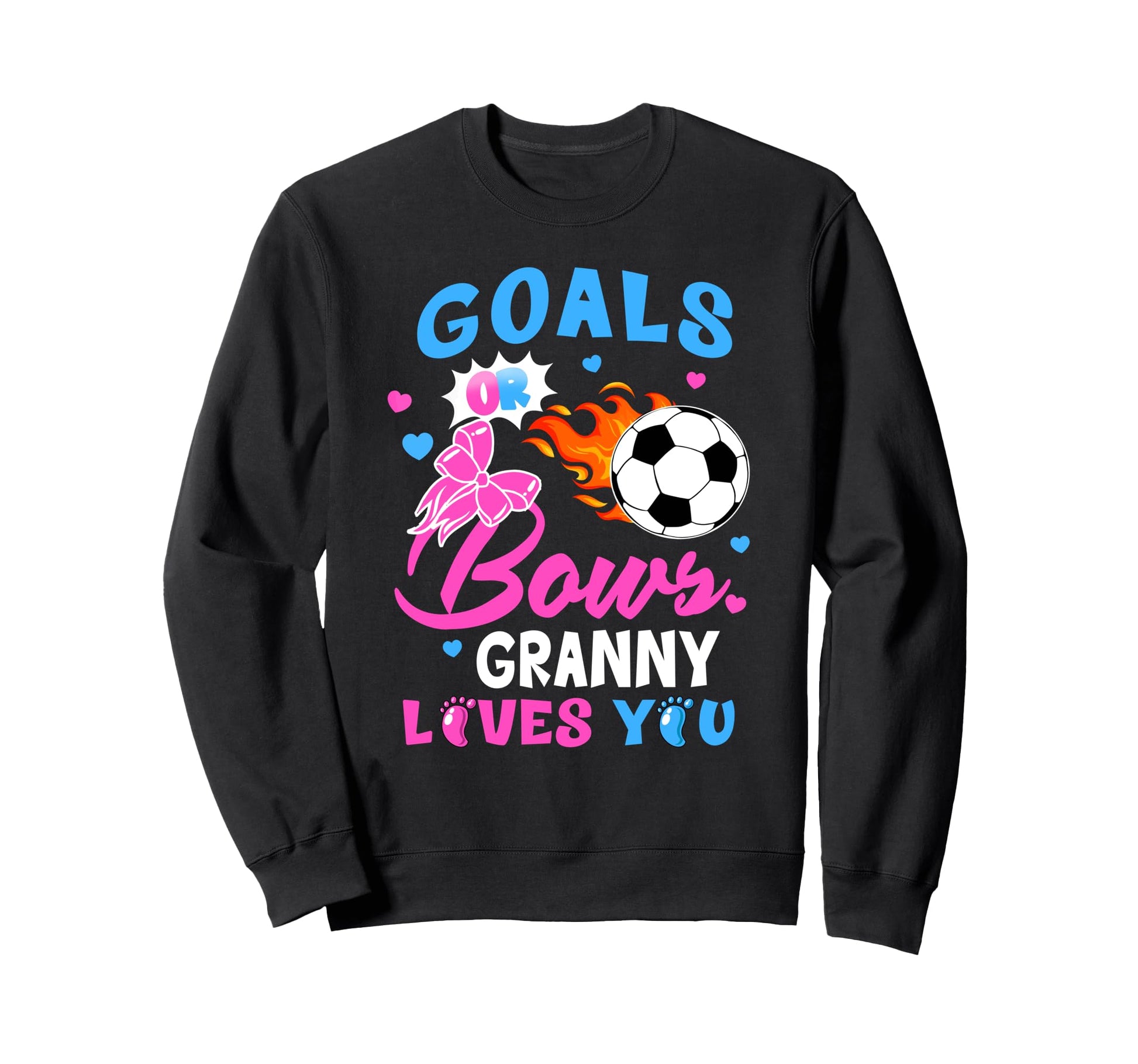 Gender Reveal Goals Or Bows Granny Sweatshirt - Trendy Graphic Men Women - T-Shirt, Sweatshirt, Hoodie