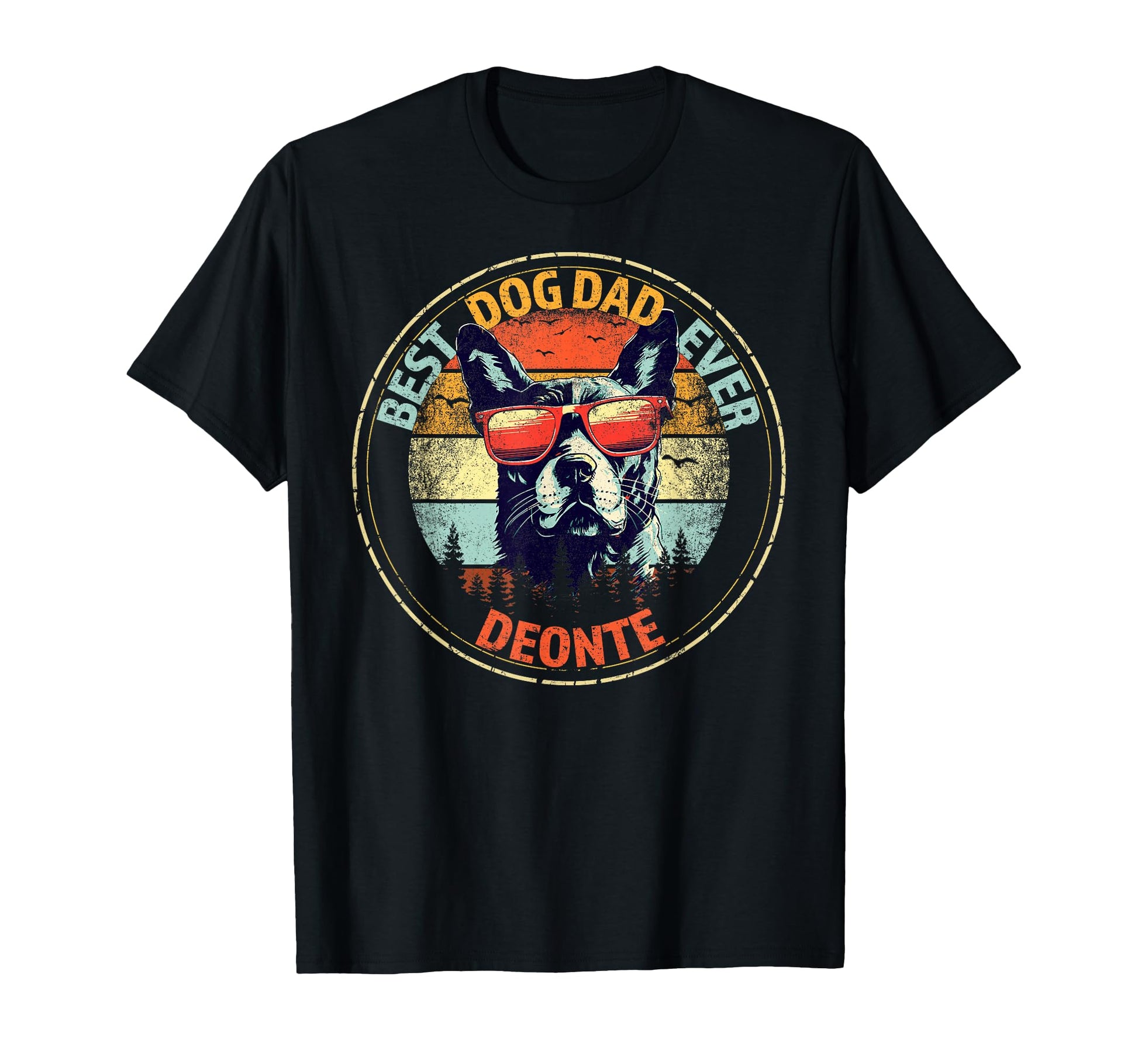 Deonte Best Dog Dad Ever Funny Custom T-Shirt - Graphic Print for Adults - T-Shirt, Sweatshirt, Hoodie