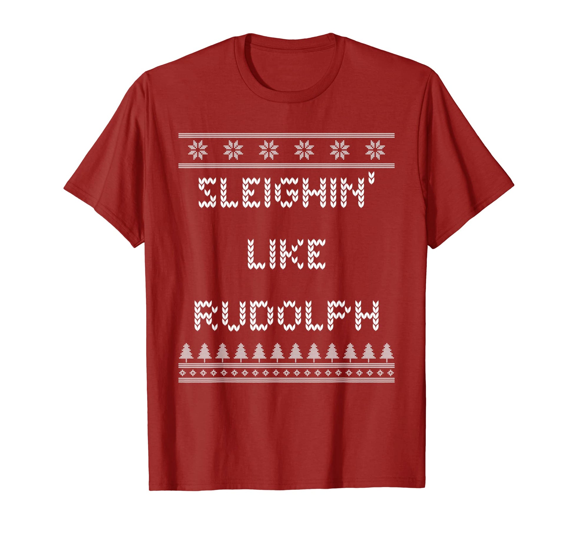 Sleighin Like Rudolph Dad Jokes T-Shirt - Minimalist Print for Adults - T-Shirt, Sweatshirt, Hoodie