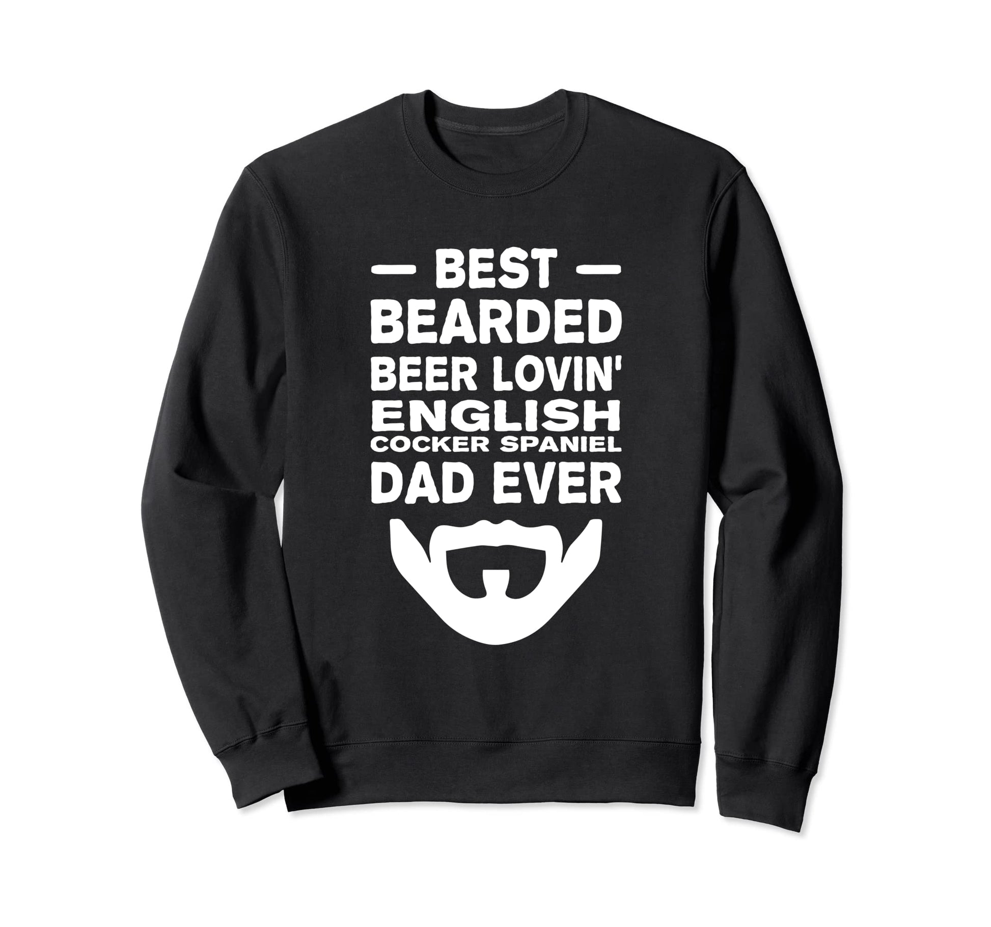 Best Bearded Beer Lovin English Sweatshirt - Custom Art Print for Adults - T-Shirt, Sweatshirt, Hoodie