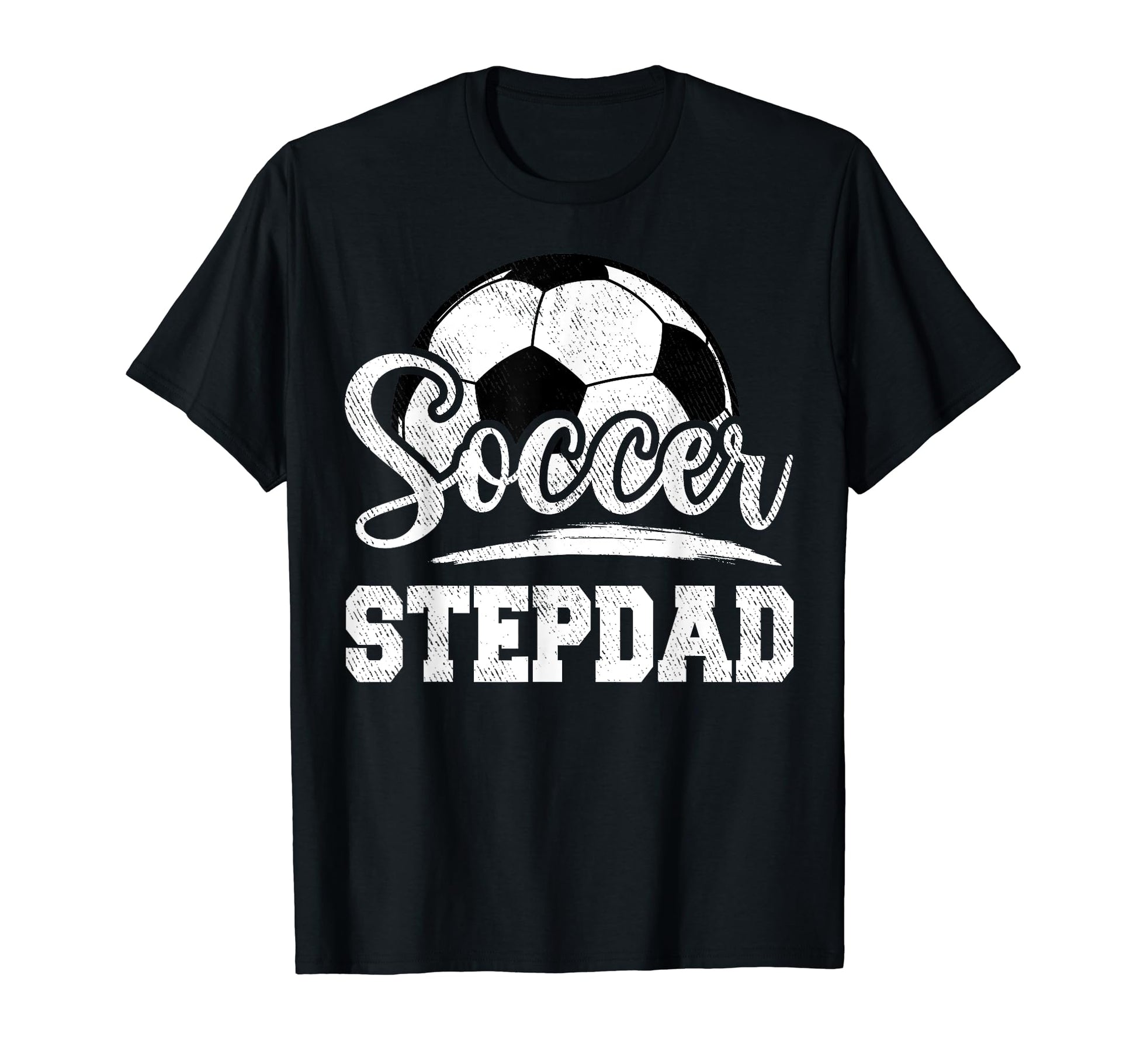 Soccer Stepdad Soccer Player Game Day T-Shirt - Novelty Apparel for Adults - T-Shirt, Sweatshirt, Hoodie