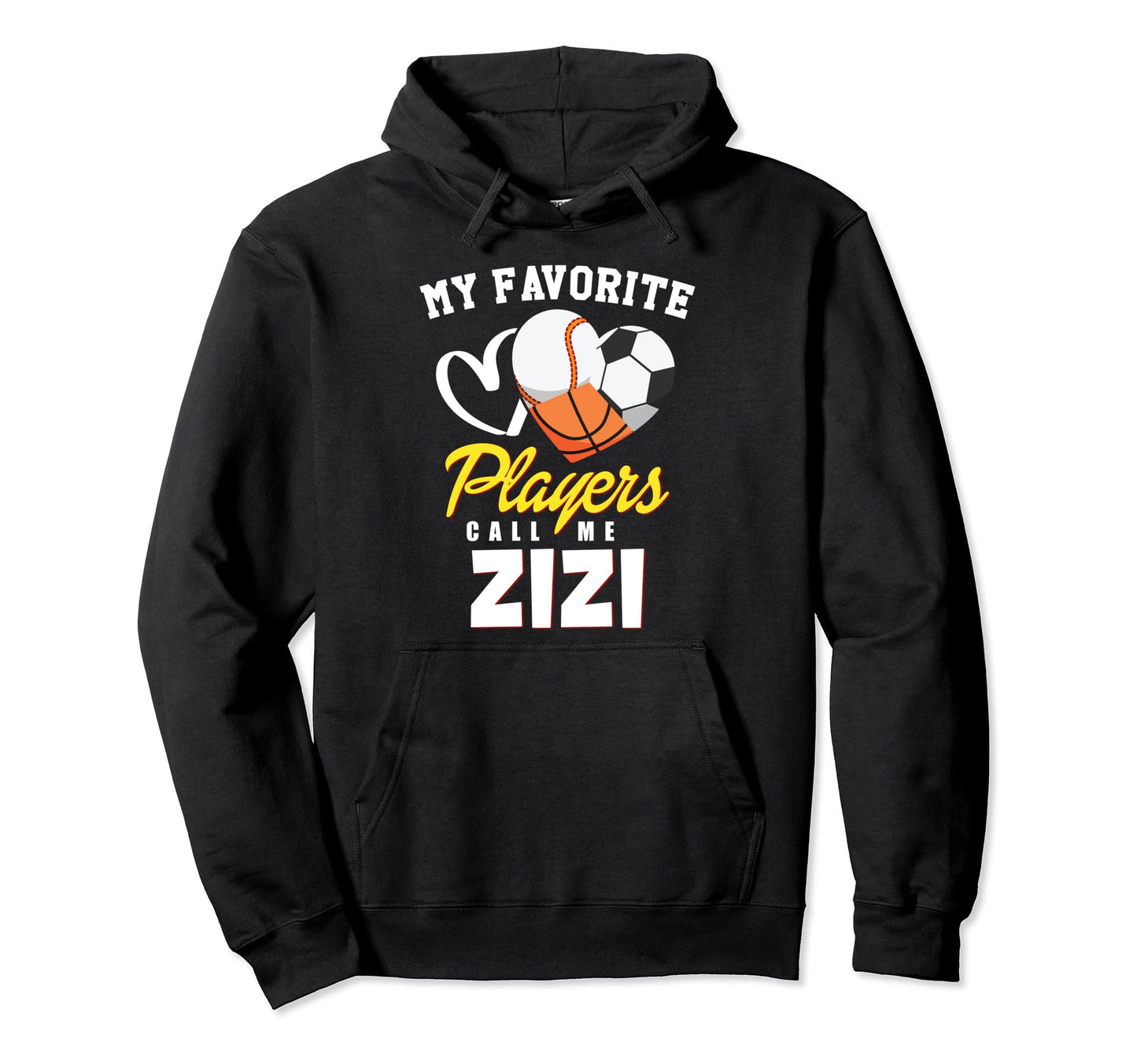 My Favorite Players Baseball Soccer Hoodie - Trendy Graphic for Adults - T-Shirt, Sweatshirt, Hoodie