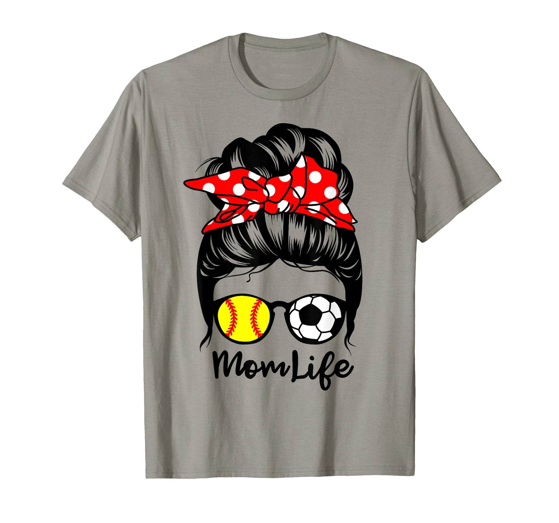 Mom Life Messy Bun Hair Funny T-Shirt - Novelty Apparel for Adults - T-Shirt, Sweatshirt, Hoodie