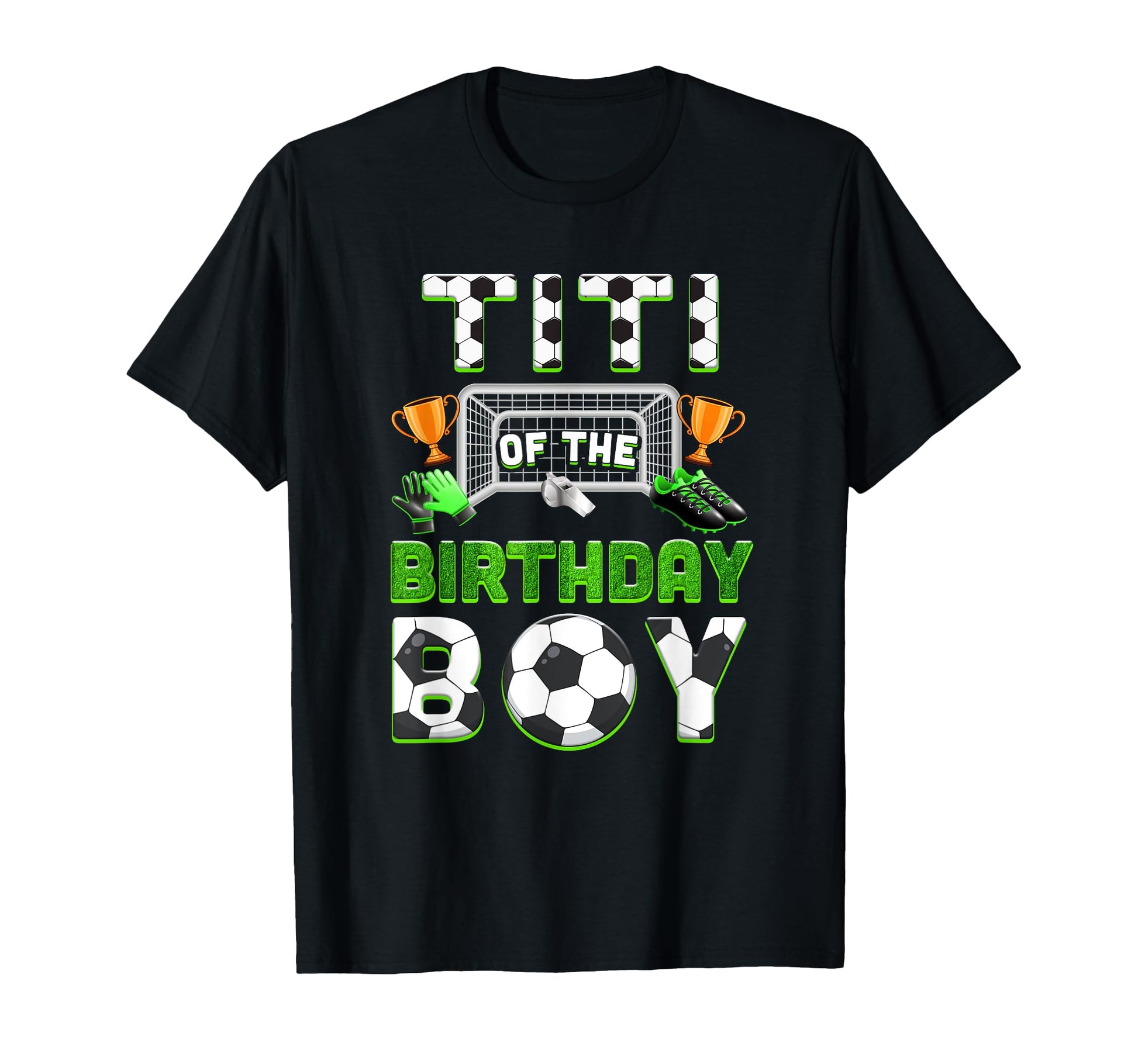 Titi Birthday Soccer Family Matching T-Shirt - Graphic Print for Adults - T-Shirt, Sweatshirt, Hoodie