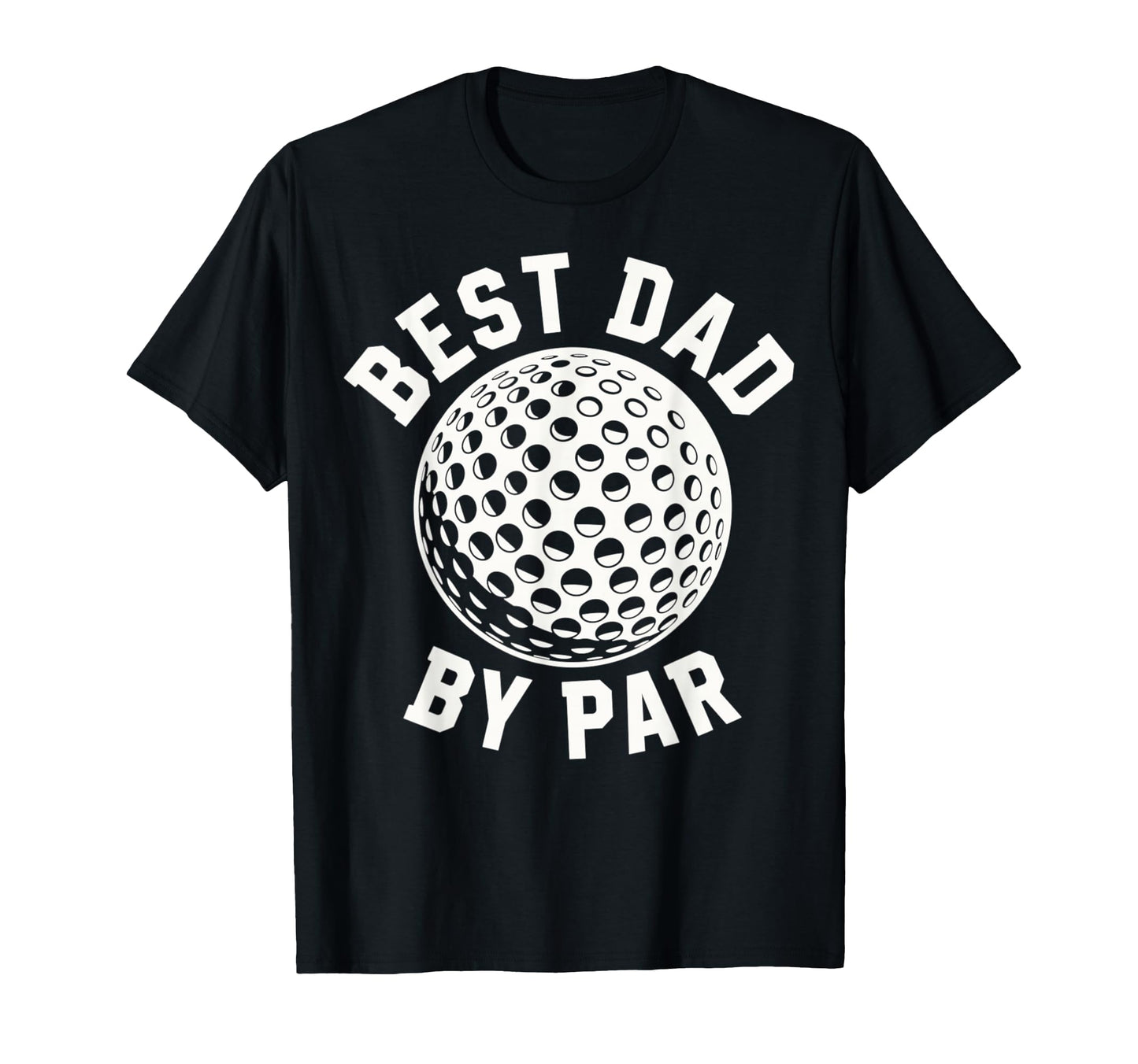 Funny Golf Dad Par Sports Fathers Day T-Shirt - Minimalist Print for Adults - T-Shirt, Sweatshirt, Hoodie