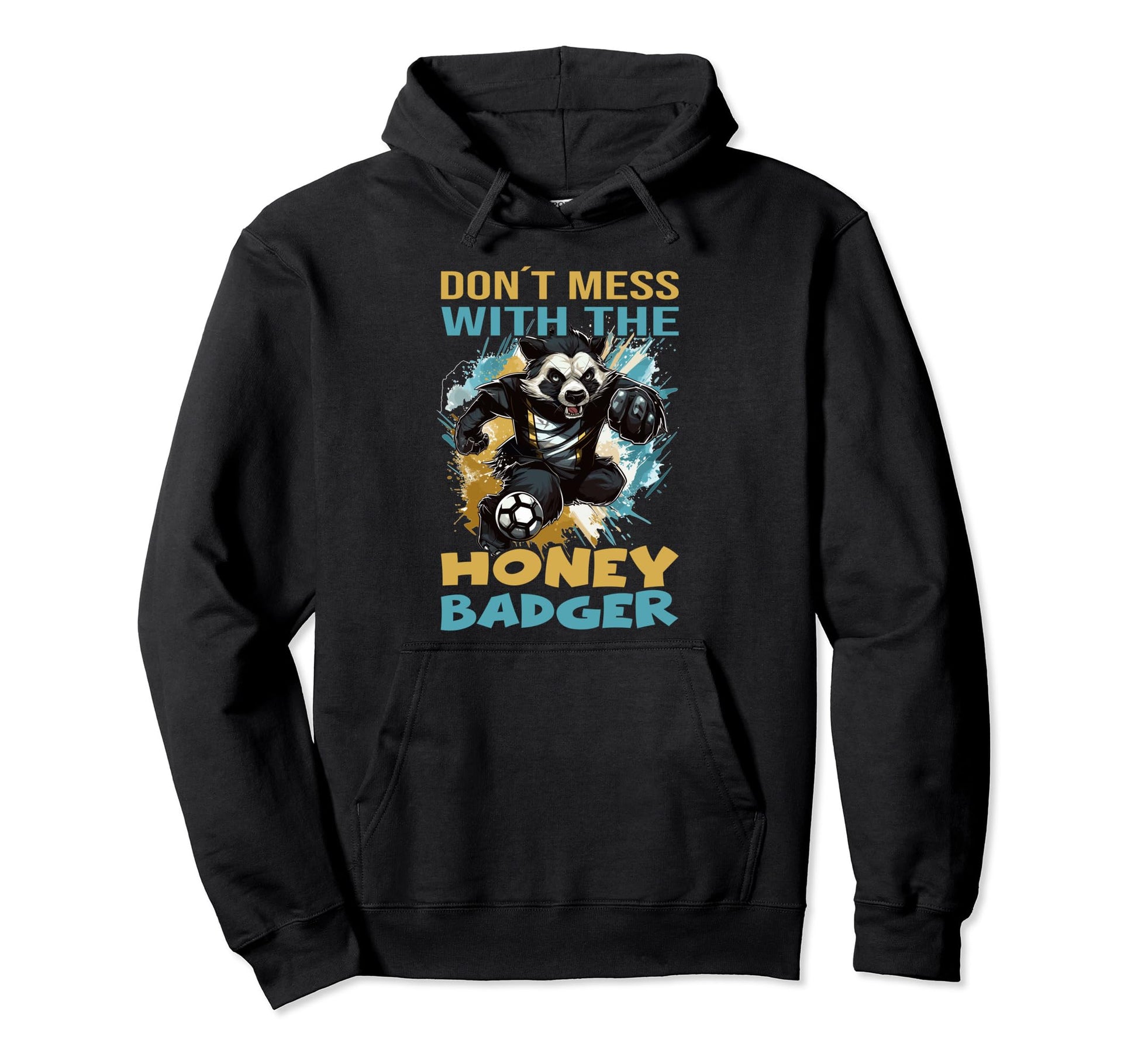 Honey Badger Attack Don T Mess Honey Hoodie - Aesthetic Graphic for Adults - T-Shirt, Sweatshirt, Hoodie