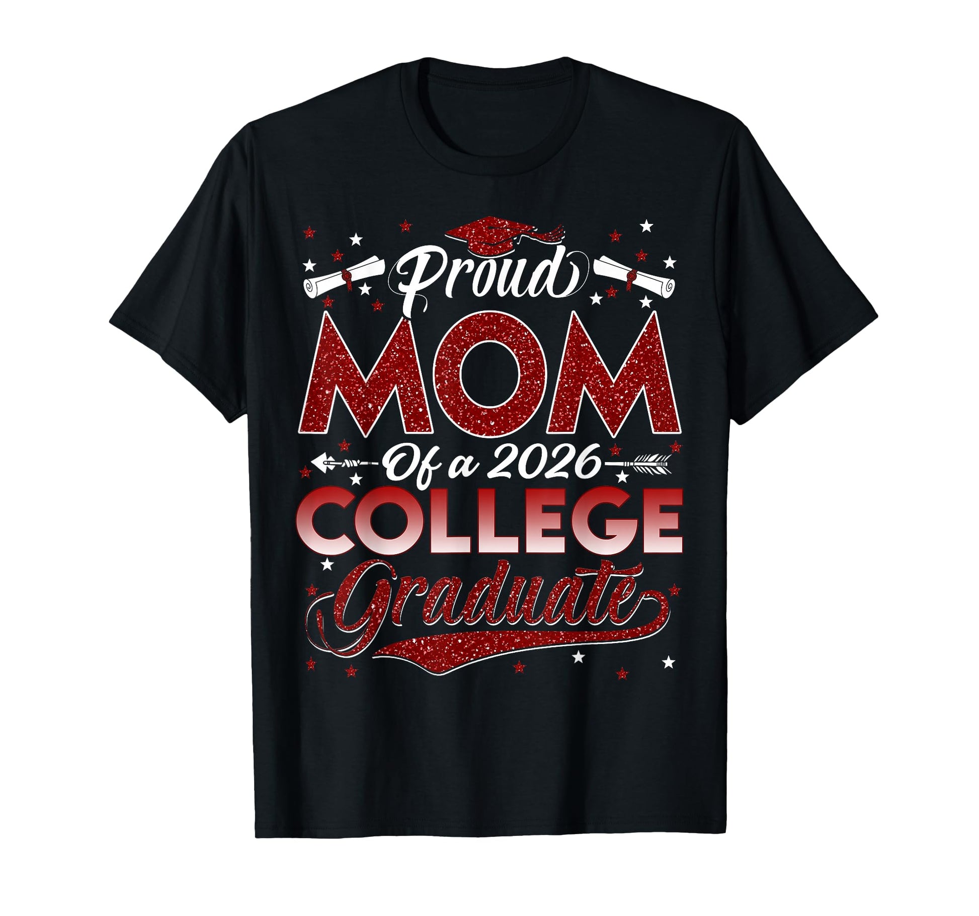 Proud Mom 2026 College Graduate Graduation T-Shirt - Trendy Graphic Unisex - T-Shirt, Sweatshirt, Hoodie