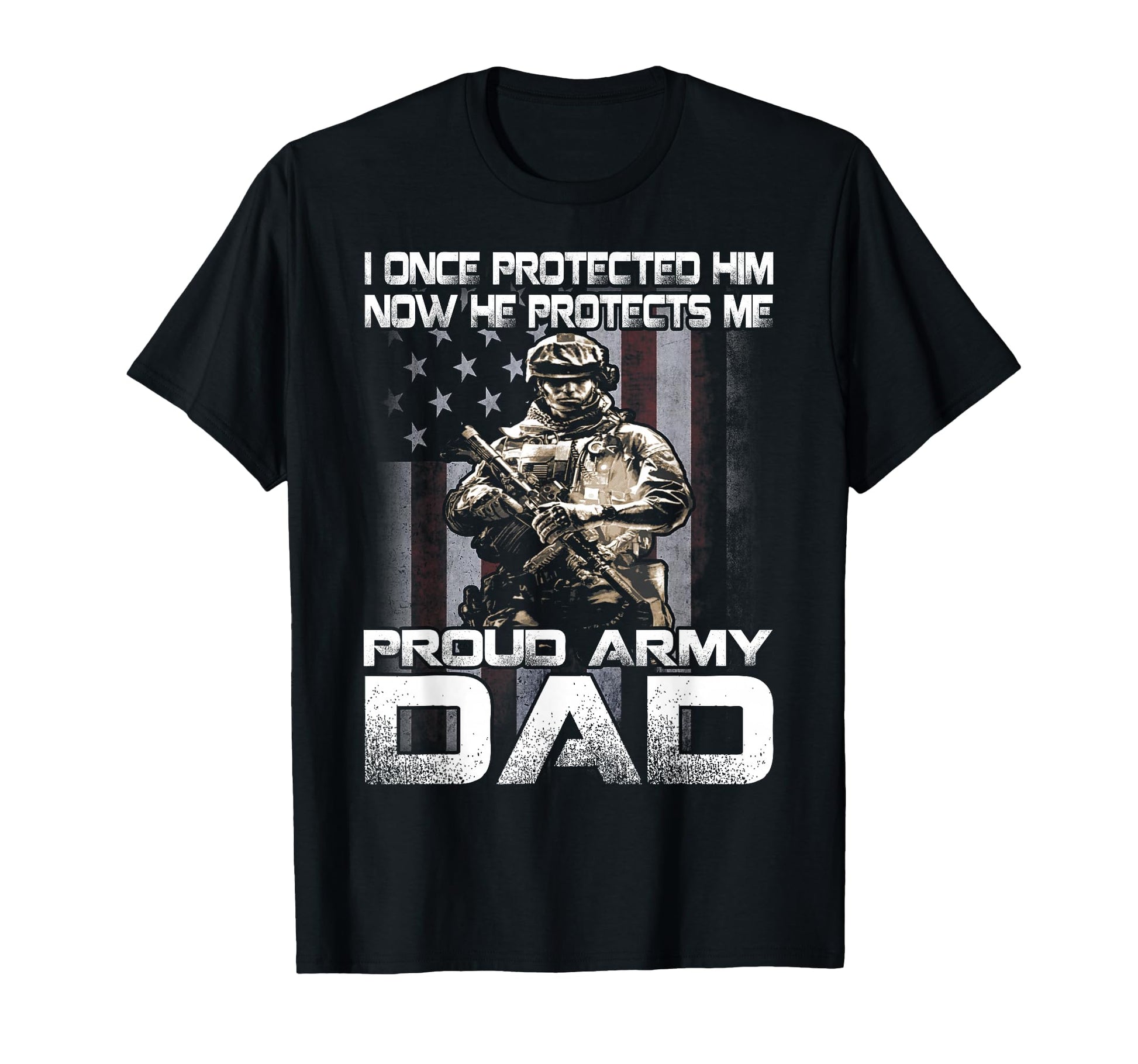 I Once Protected Him Now He Protects T-Shirt - Fun Novelty Design Unisex - T-Shirt, Sweatshirt, Hoodie