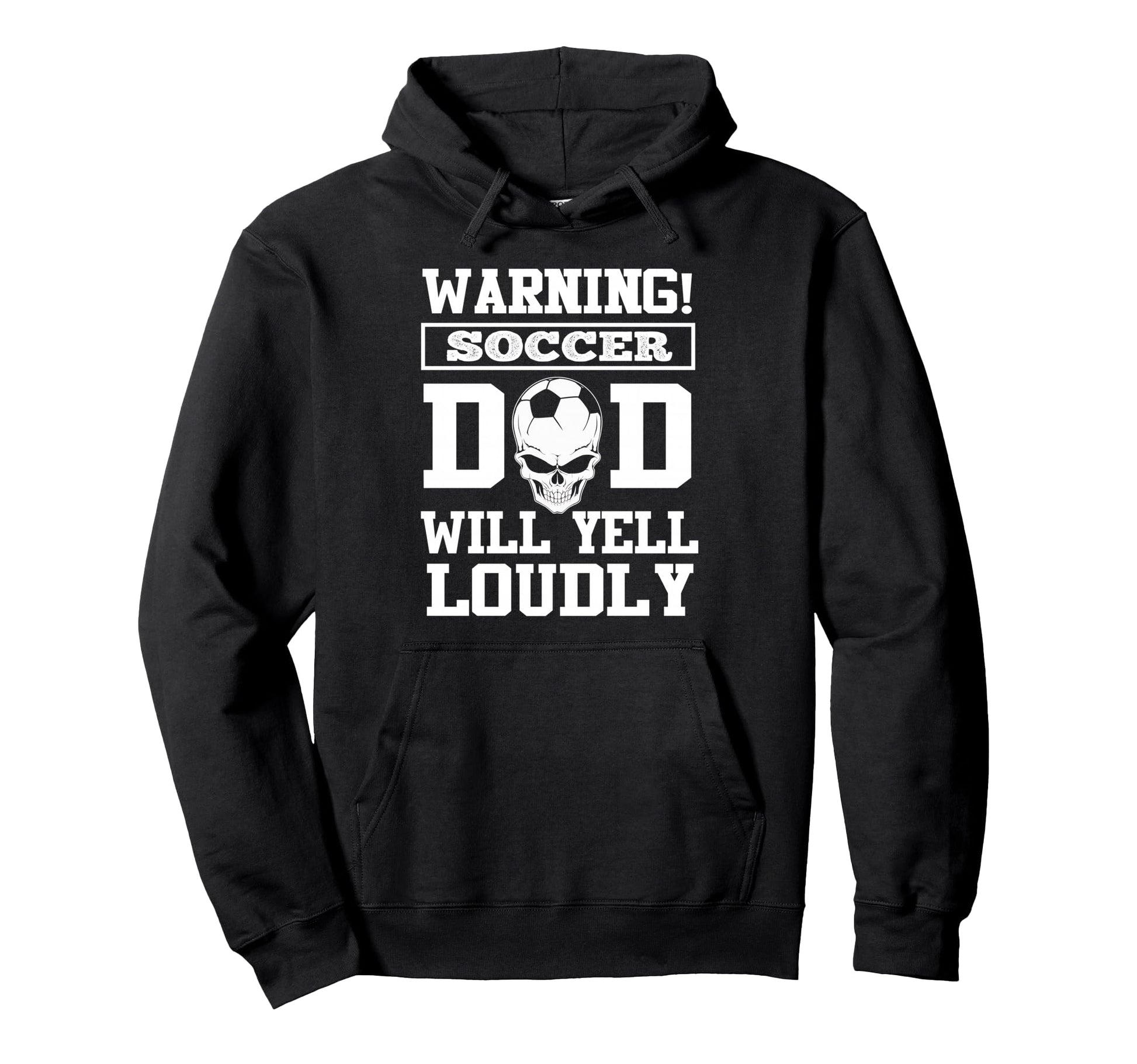 Warning Soccer Football Dad Skull Player Hoodie - Graphic Print for Adults - T-Shirt, Sweatshirt, Hoodie