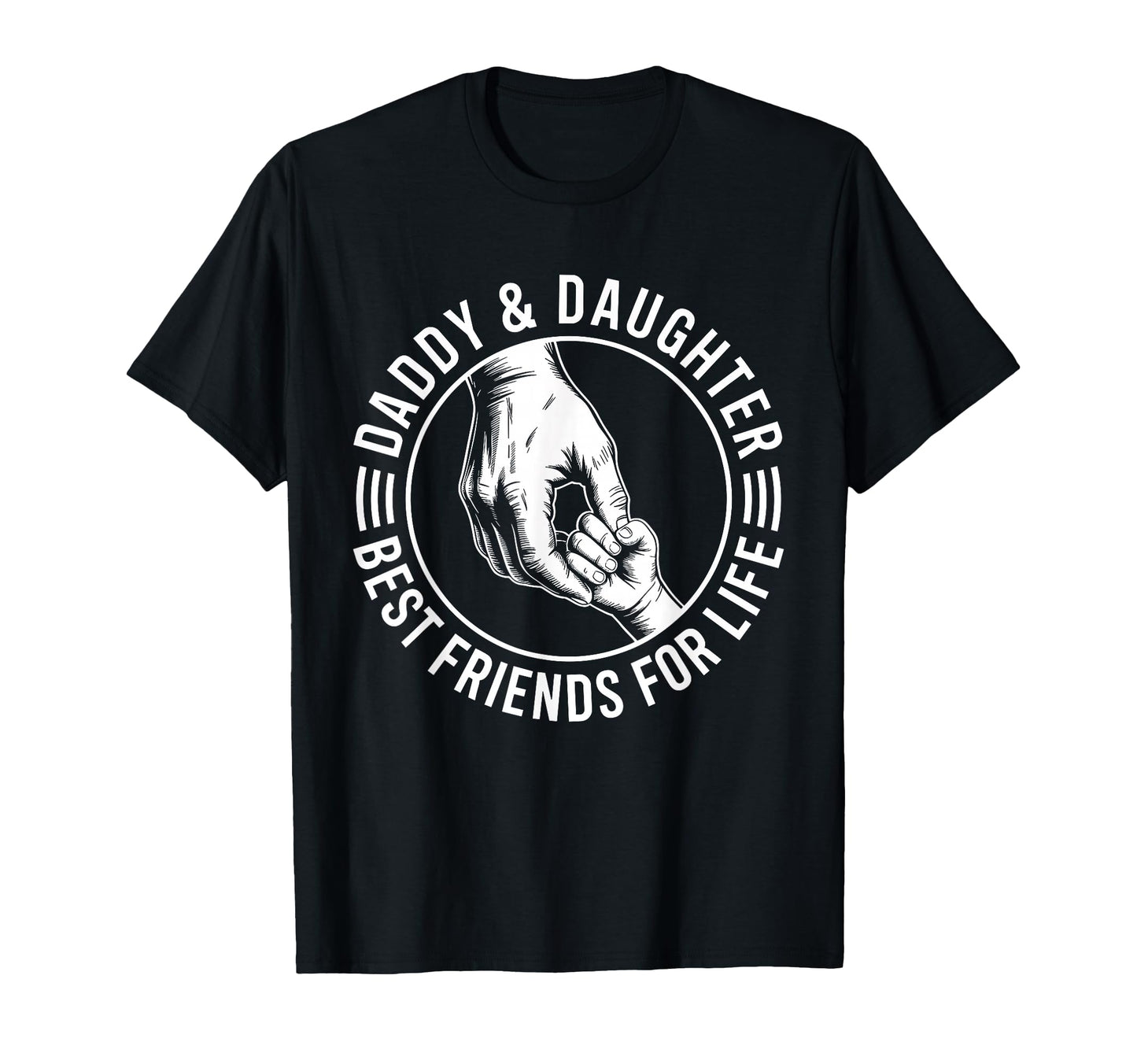 Daddy And Daughter Best Friends Life Dad T-Shirt - Aesthetic Graphic Unisex - T-Shirt, Sweatshirt, Hoodie