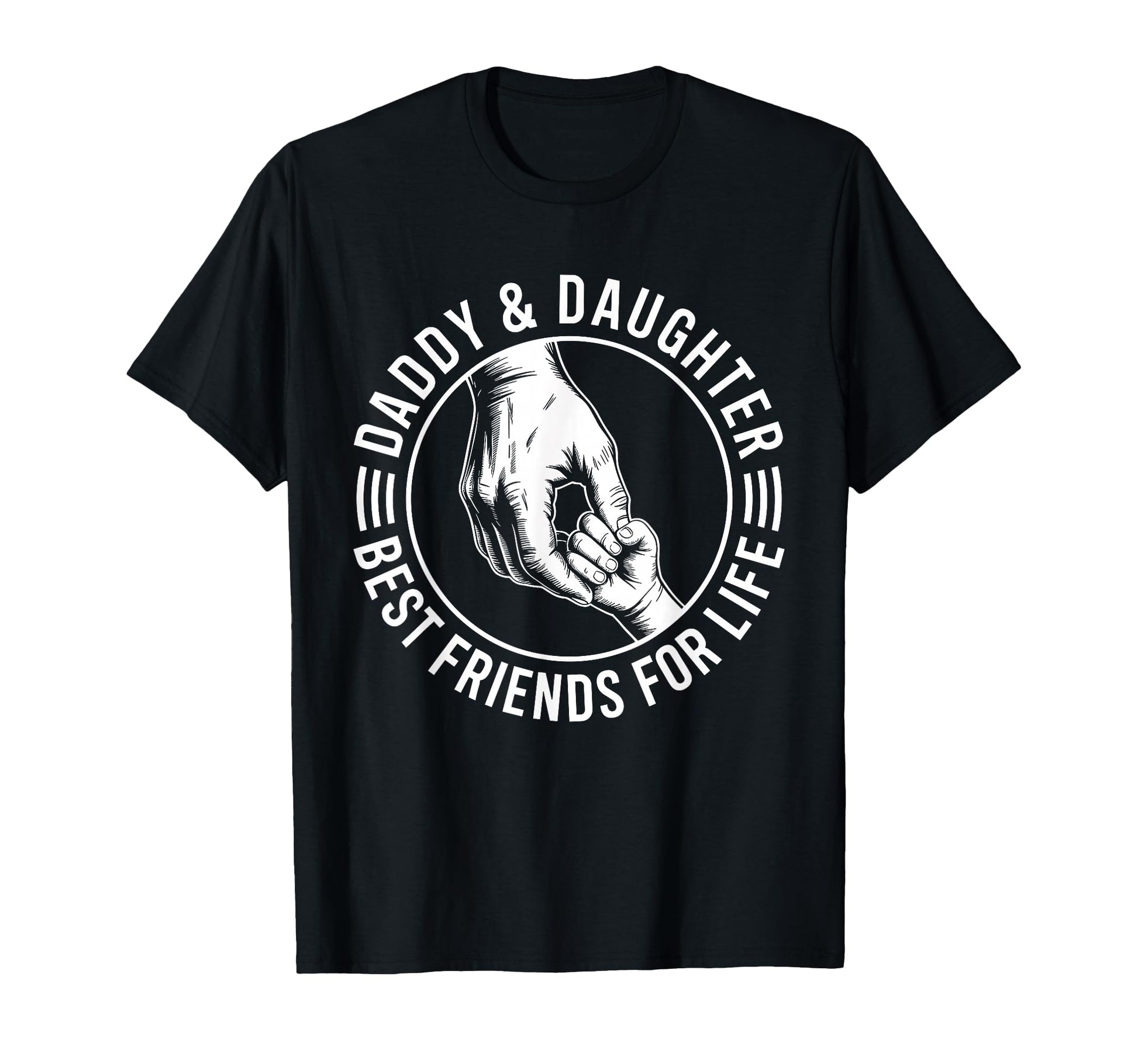 Daddy And Daughter Best Friends Life Dad T-Shirt - Aesthetic Graphic Unisex - T-Shirt, Sweatshirt, Hoodie