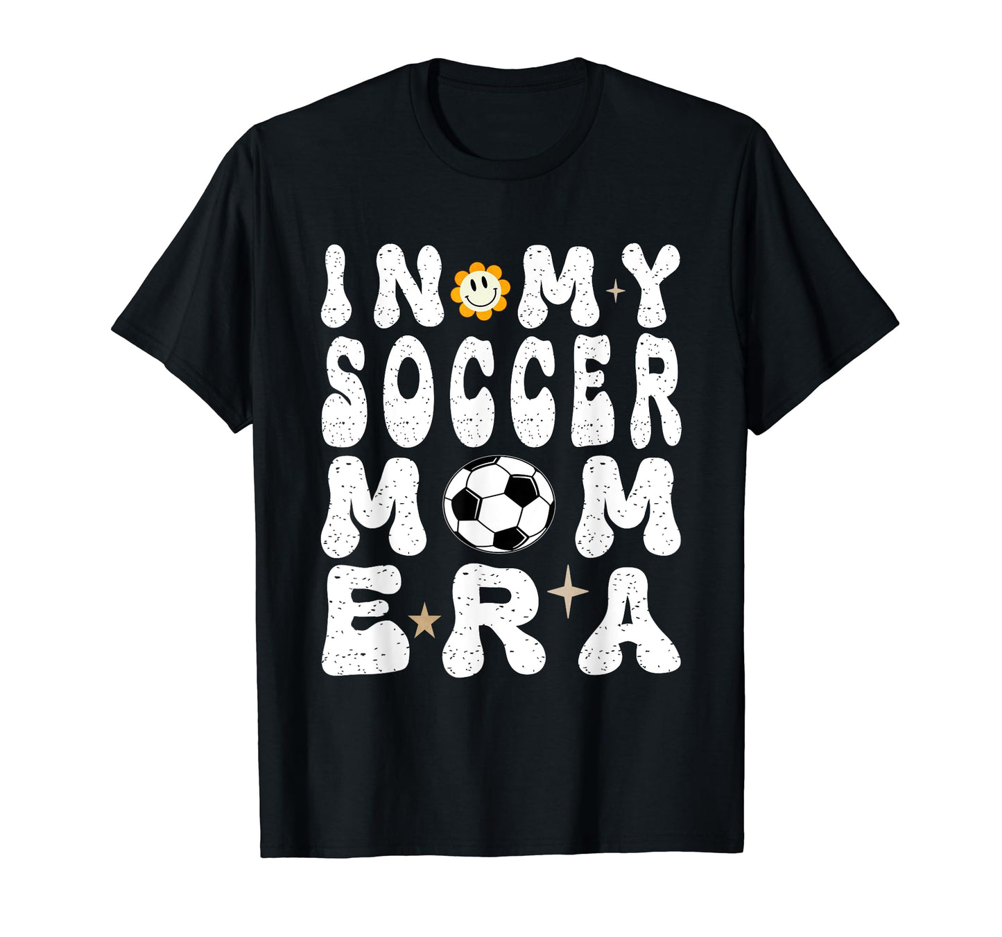 My Soccer Mom Era Mothers Day Soccer T-Shirt - Graphic Print Men Women - T-Shirt, Sweatshirt, Hoodie