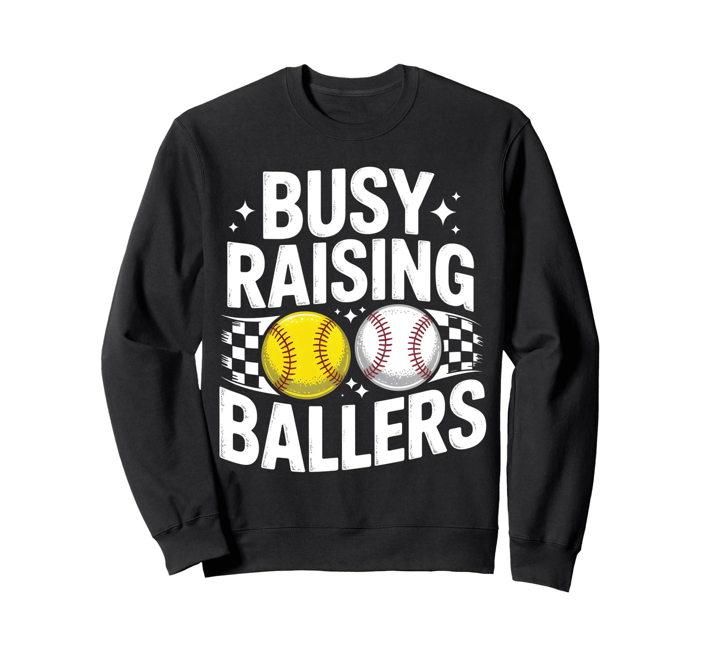 Busy Raising Ballers Moms Baseball Sweatshirt - Fun Novelty Design Unisex - T-Shirt, Sweatshirt, Hoodie