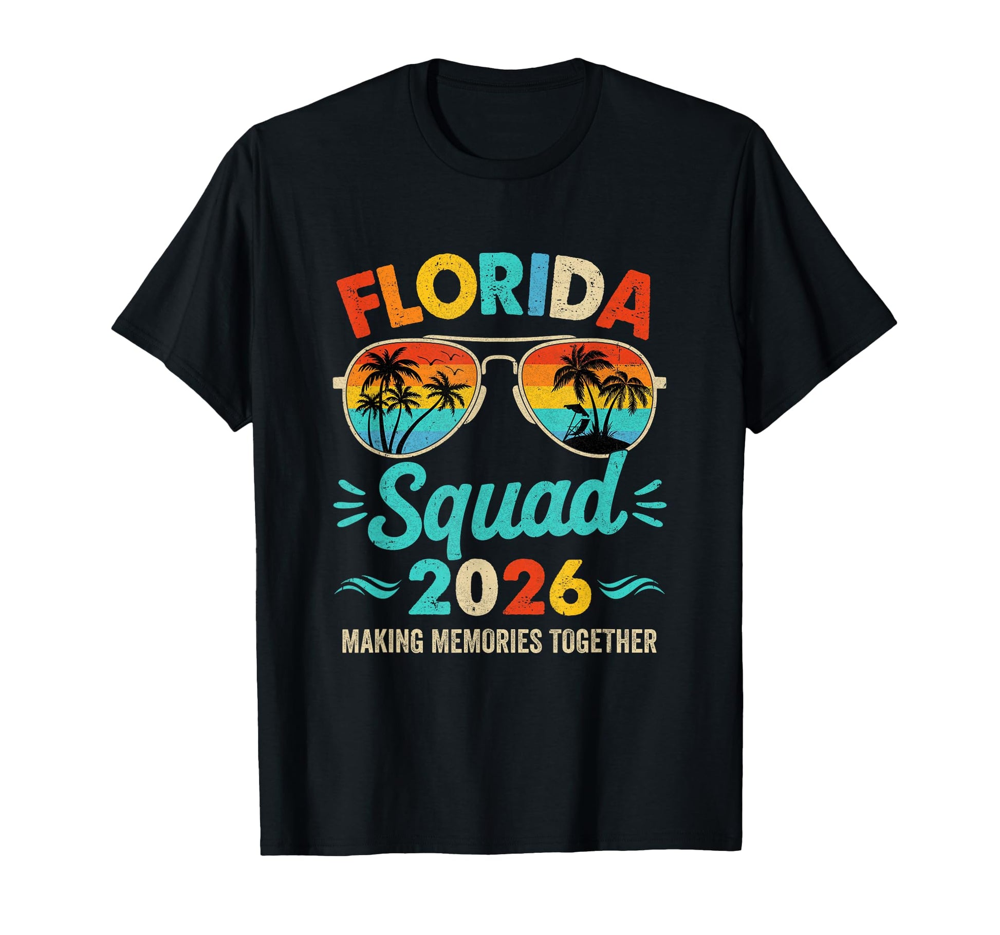 Florida Squad 2026 Vacation Friends T-Shirt - Streetwear Style Men Women - T-Shirt, Sweatshirt, Hoodie