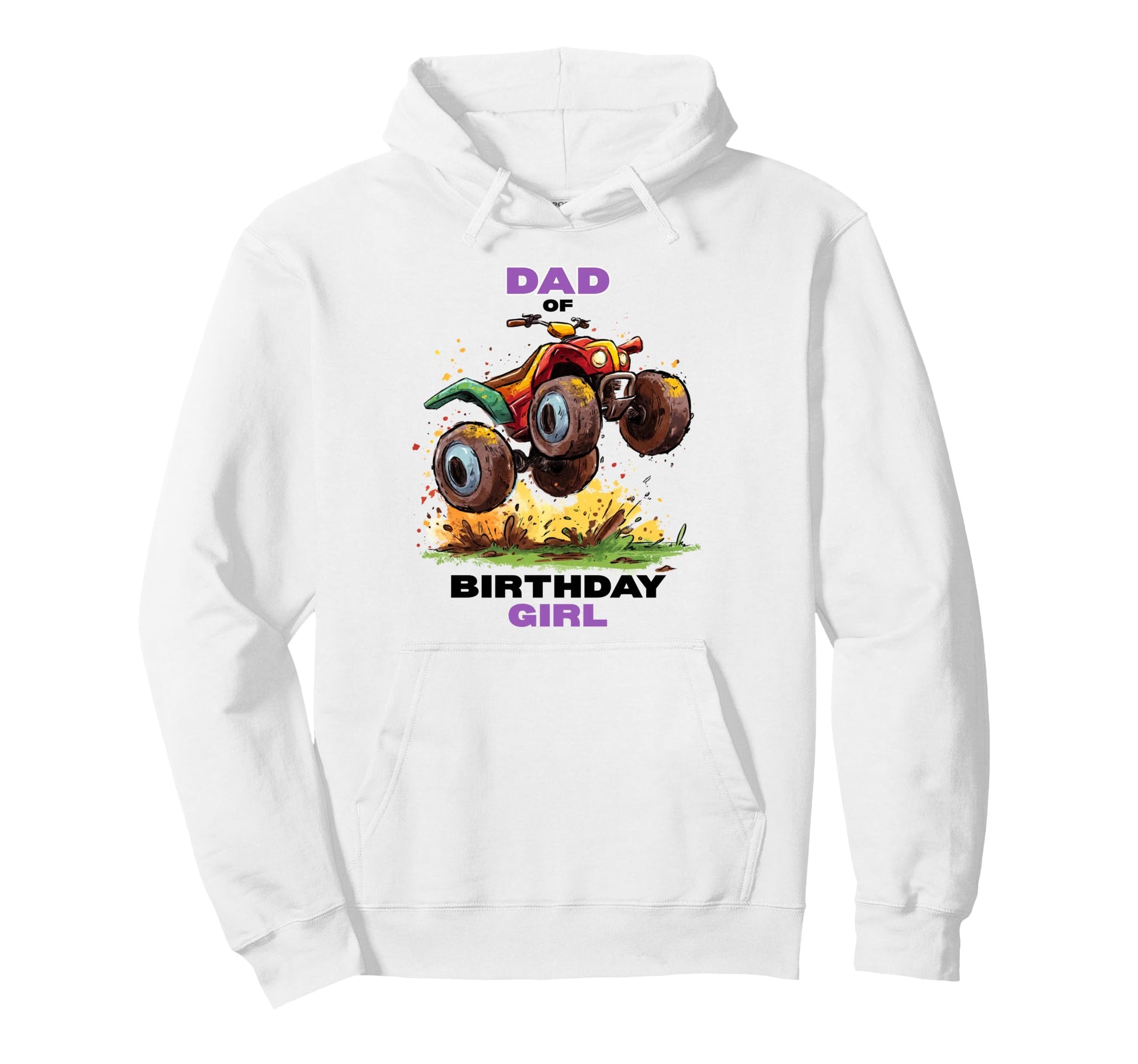 Dad Birthday Atv Four Wheeler Quad Bike Hoodie - Novelty Apparel Men Women - T-Shirt, Sweatshirt, Hoodie
