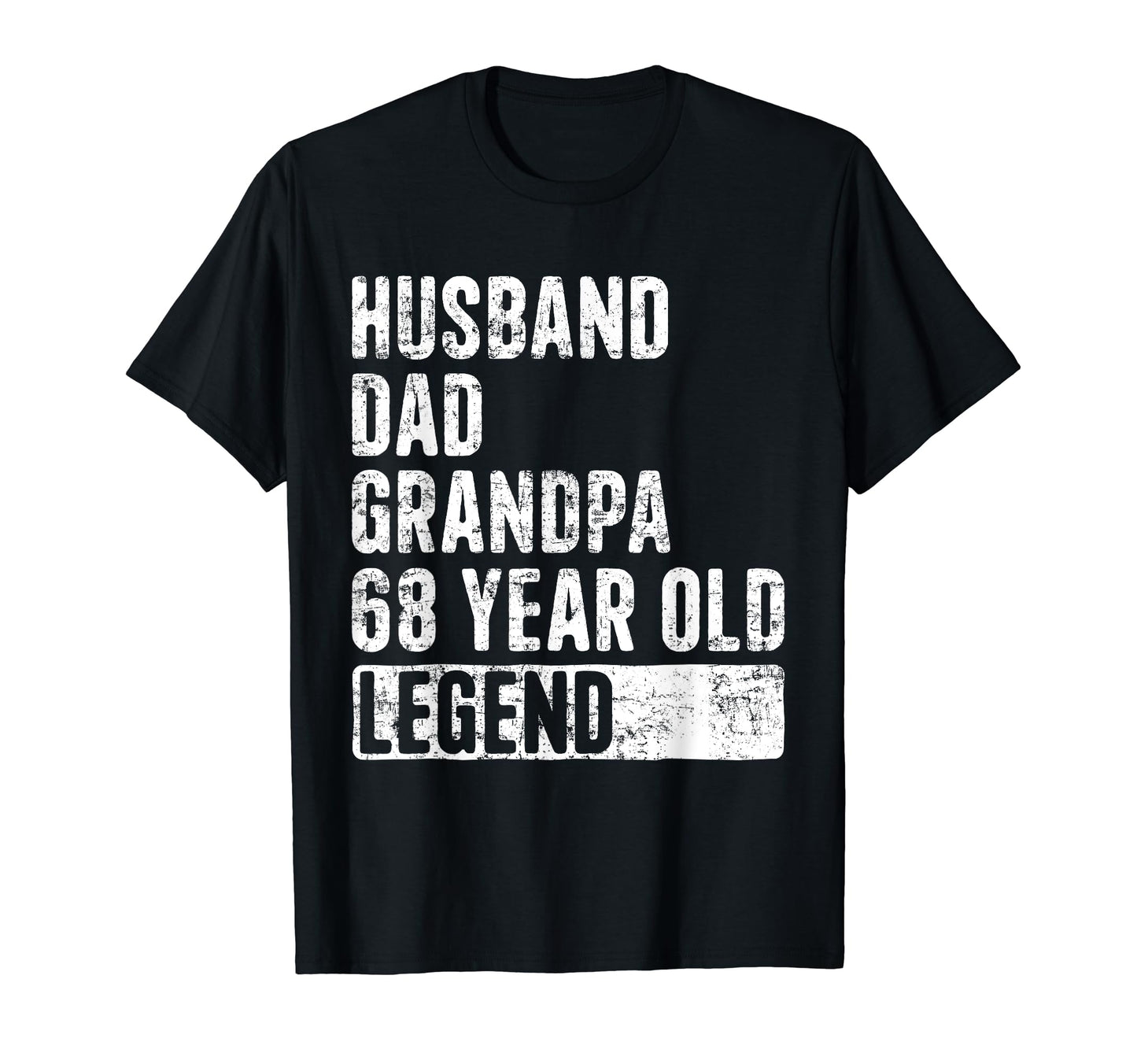 Husband Dad Grandpa 68 Year Old T-Shirt - Custom Art Print for Adults - T-Shirt, Sweatshirt, Hoodie