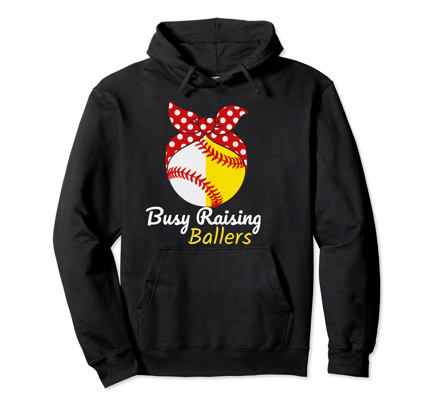 Busy Raising Ballers Baseball Sweatshirt - Unique Graphic for Adults - T-Shirt, Sweatshirt, Hoodie
