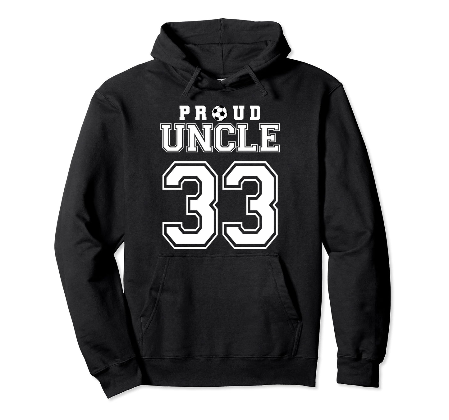 Number 33 Custom Proud Soccer Futbol Hoodie - Unique Graphic Men Women - T-Shirt, Sweatshirt, Hoodie