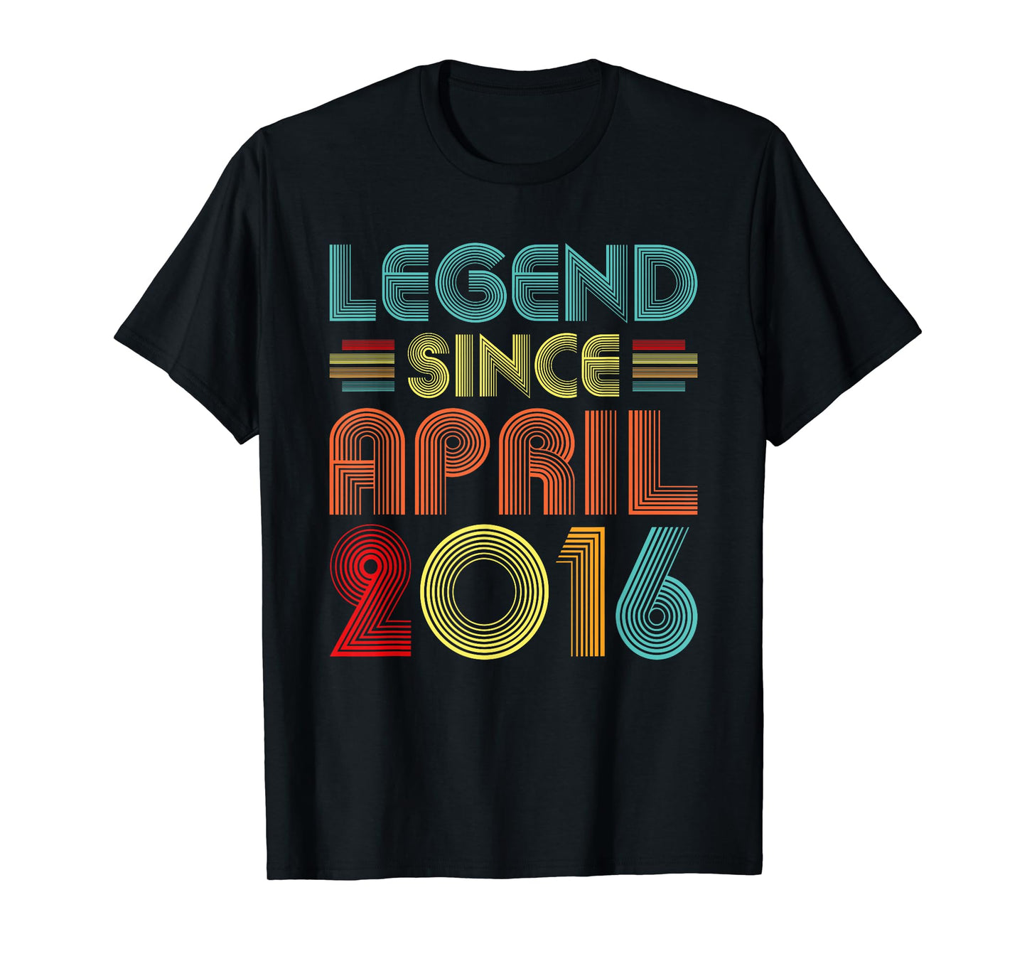 Legend Since April 2016 Birth Birthday T-Shirt - Graphic Print for Adults - T-Shirt, Sweatshirt, Hoodie