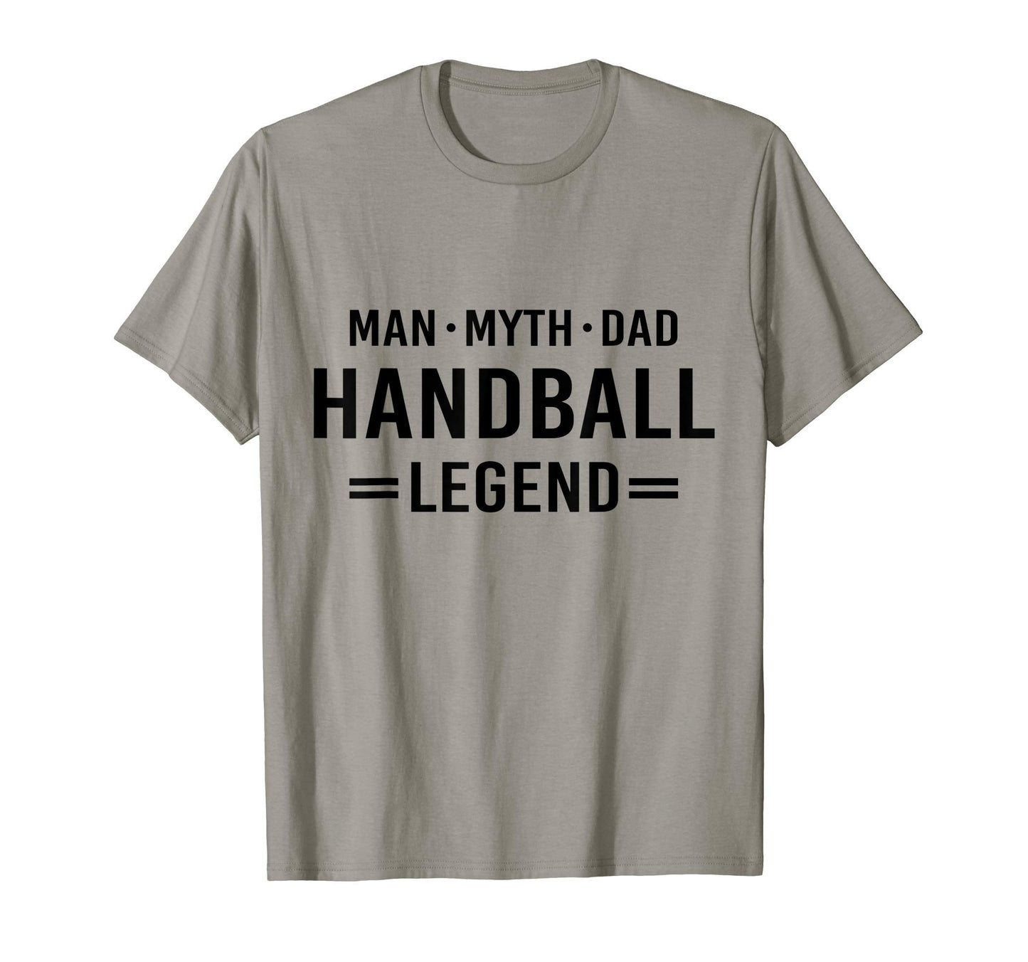 Myth Legend Dad Handball T-Shirt - Minimalist Print Men Women - T-Shirt, Sweatshirt, Hoodie