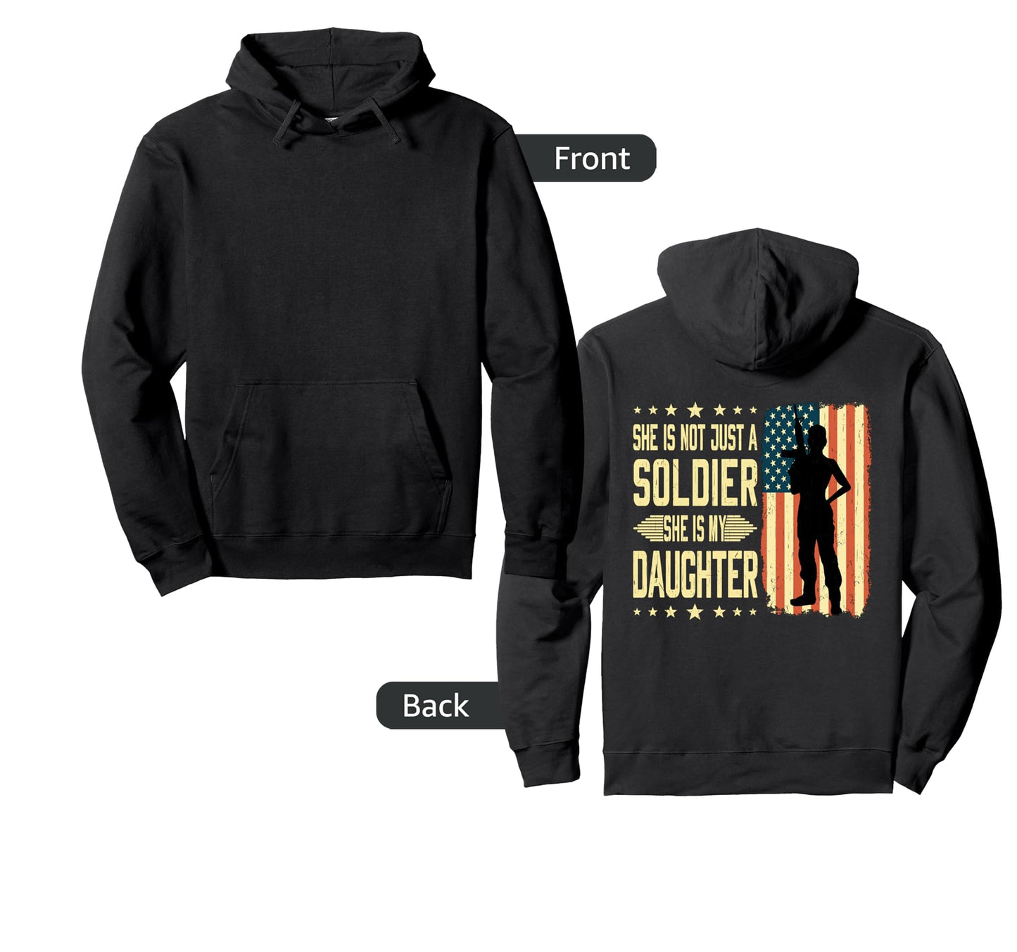My Daughter Is Soldier Hero Proud Army Hoodie - Trendy Graphic for Adults - T-Shirt, Sweatshirt, Hoodie