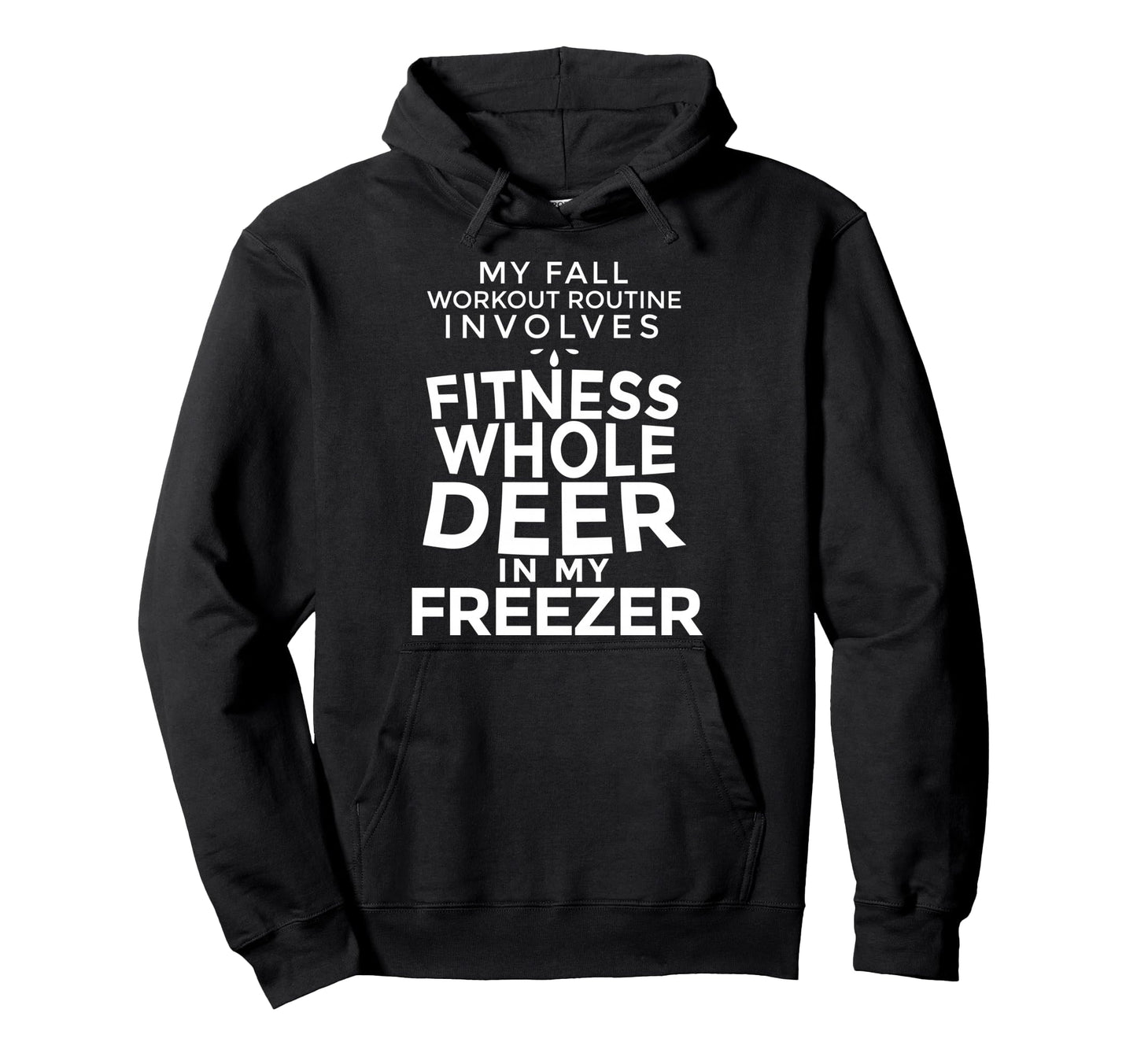 Hunter Funny Hunting Deer Buck Bowhunting Hoodie - Novelty Apparel Unisex - T-Shirt, Sweatshirt, Hoodie