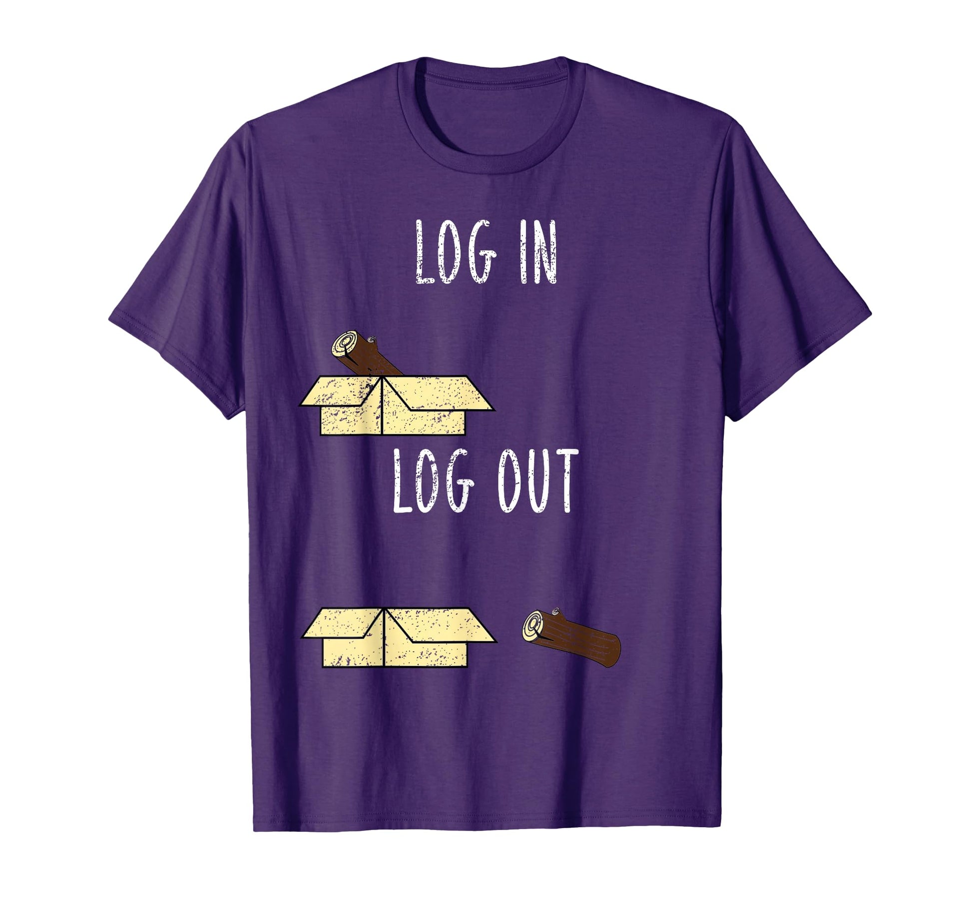 Distressed Log Log Out Online Pun T-Shirt - Casual Everyday Wear Men Women - T-Shirt, Sweatshirt, Hoodie