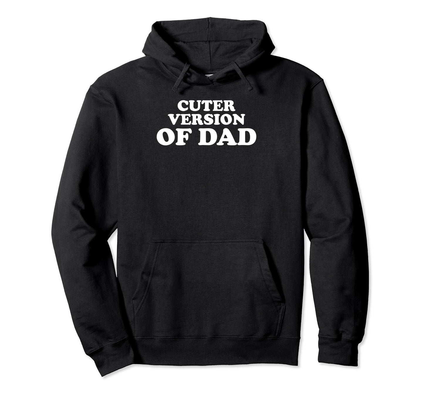 Funny Cuter Version Dad Family Matching Hoodie - Graphic Print Men Women - T-Shirt, Sweatshirt, Hoodie
