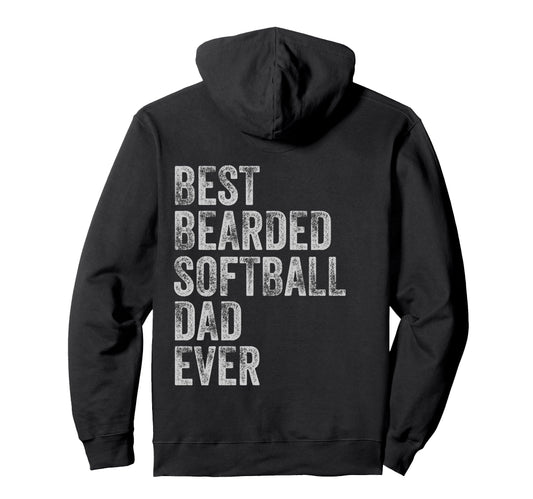 Best Bearded Softball Dad Fathers Day Hoodie - Novelty Apparel for Adults - T-Shirt, Sweatshirt, Hoodie