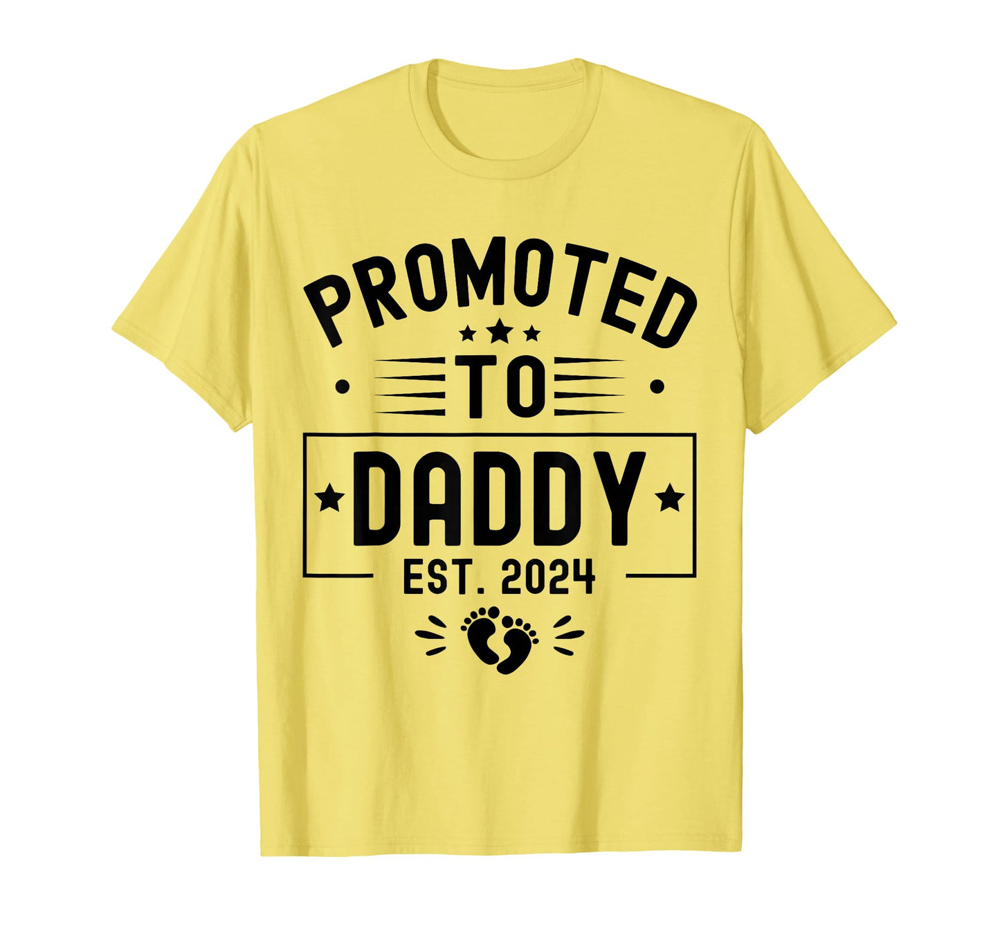Promoted To Daddy Est 2024 Soon To Be T-Shirt - Graphic Print Men Women - T-Shirt, Sweatshirt, Hoodie