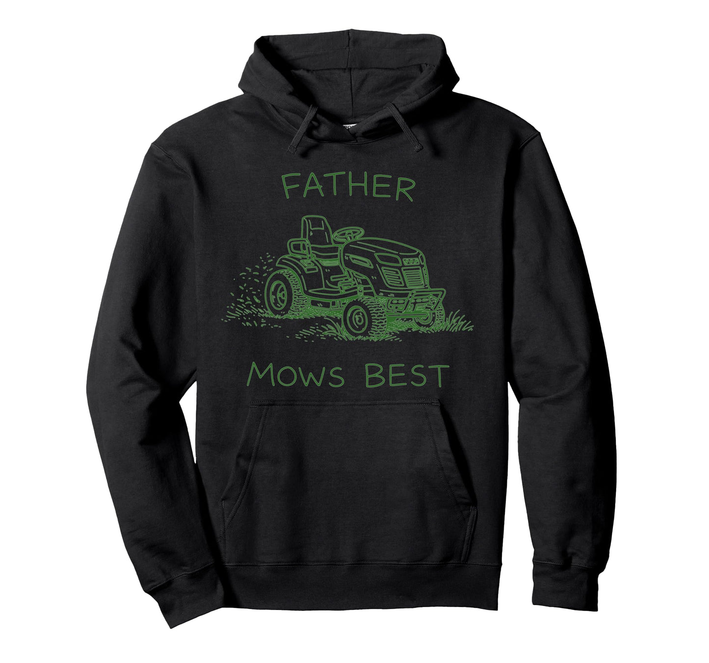 Father Mows Best Dad Pride Lawn Mower Hoodie - Streetwear Style Unisex - T-Shirt, Sweatshirt, Hoodie