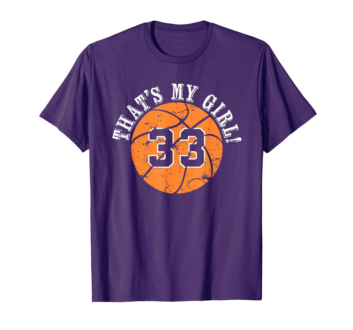 Unique Thats My 33 Basketball T-Shirt - Aesthetic Graphic for Adults - T-Shirt, Sweatshirt, Hoodie