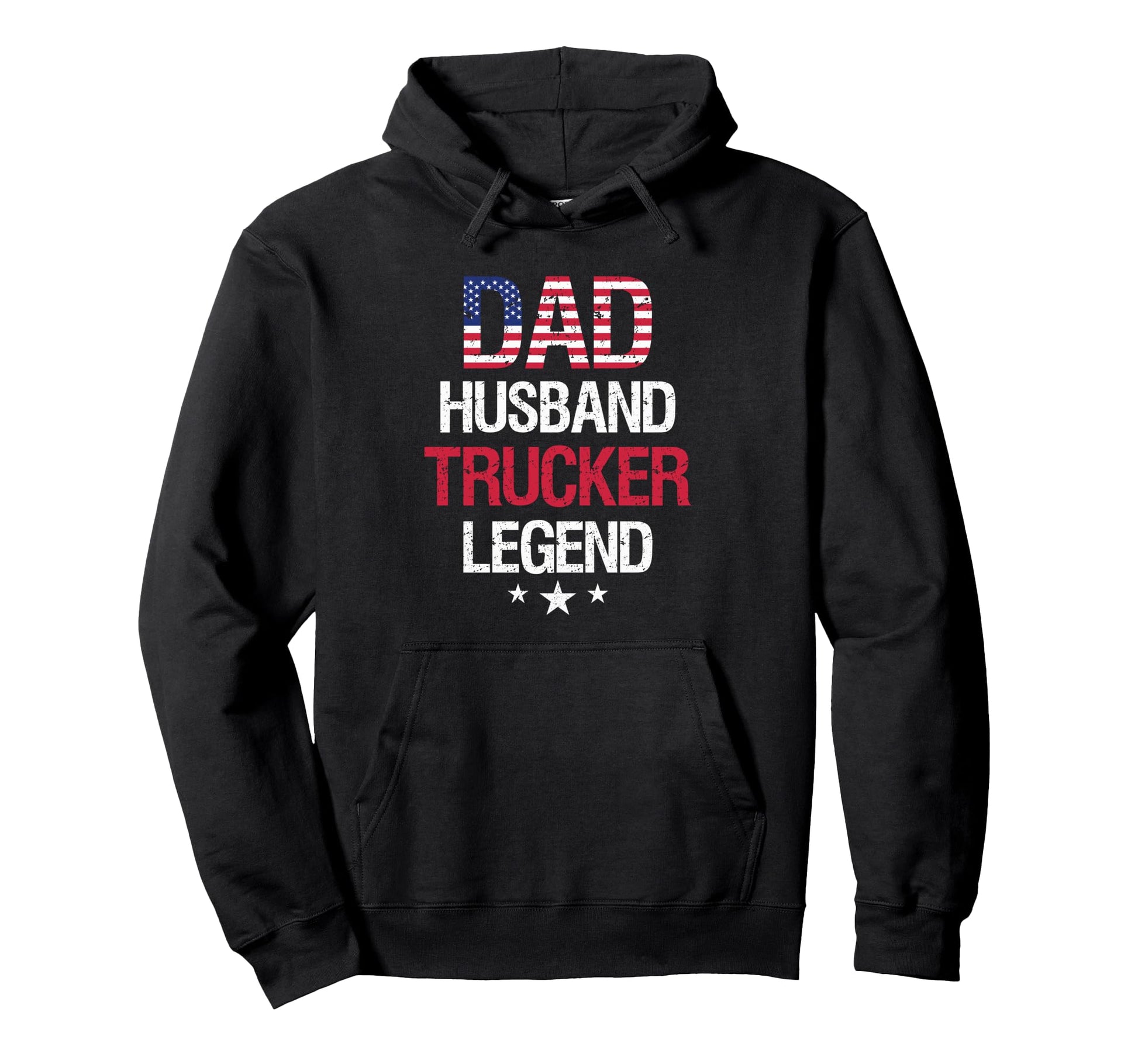 Dad Husband Trucker Legend Father Hoodie - Unique Graphic Men Women - T-Shirt, Sweatshirt, Hoodie