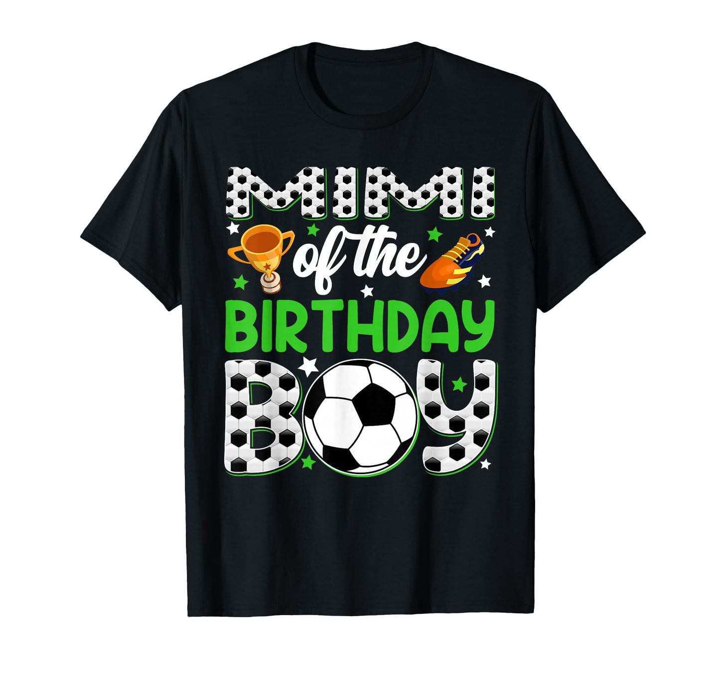 Mimi Birthday Soccer Party Family T-Shirt - Fun Novelty Design Unisex - T-Shirt, Sweatshirt, Hoodie