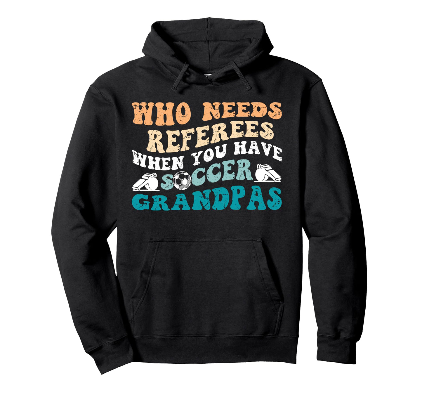 Groovy Soccer Grandpa Soccer Player Hoodie - Novelty Apparel Men Women - T-Shirt, Sweatshirt, Hoodie