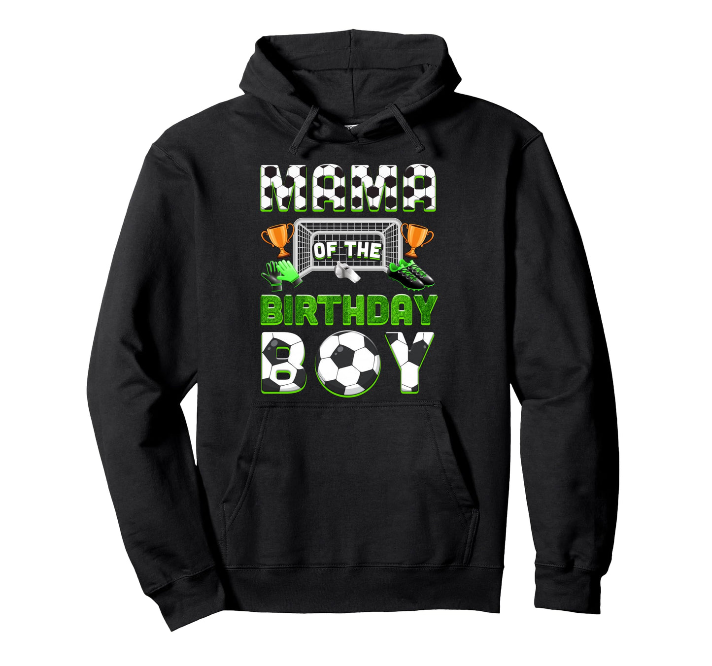 Mama Birthday Soccer Family Matching Party Hoodie - Custom Art Print Unisex - T-Shirt, Sweatshirt, Hoodie