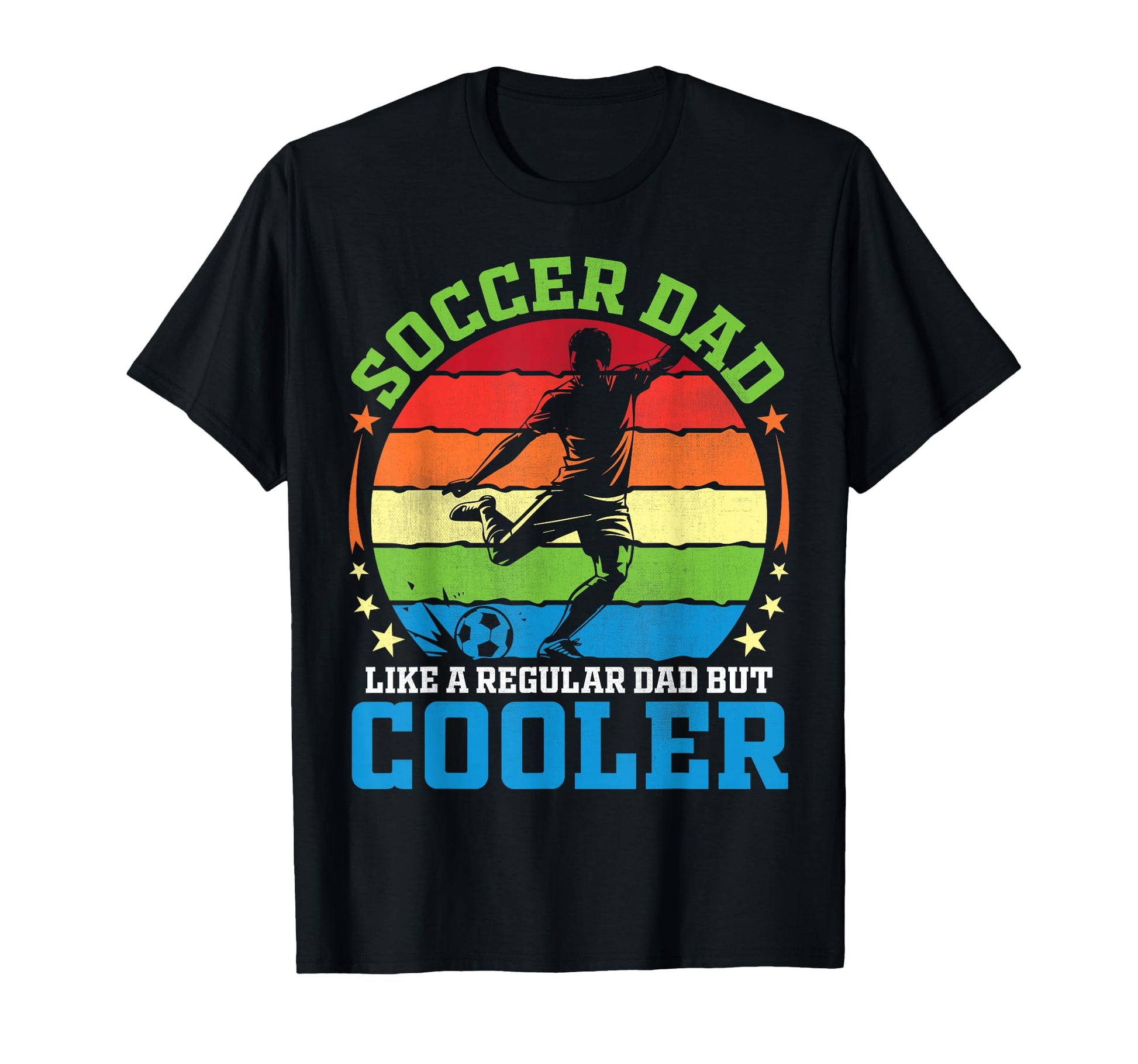 Soccer Dad Like Regular Dad But T-Shirt - Custom Art Print Men Women - T-Shirt, Sweatshirt, Hoodie