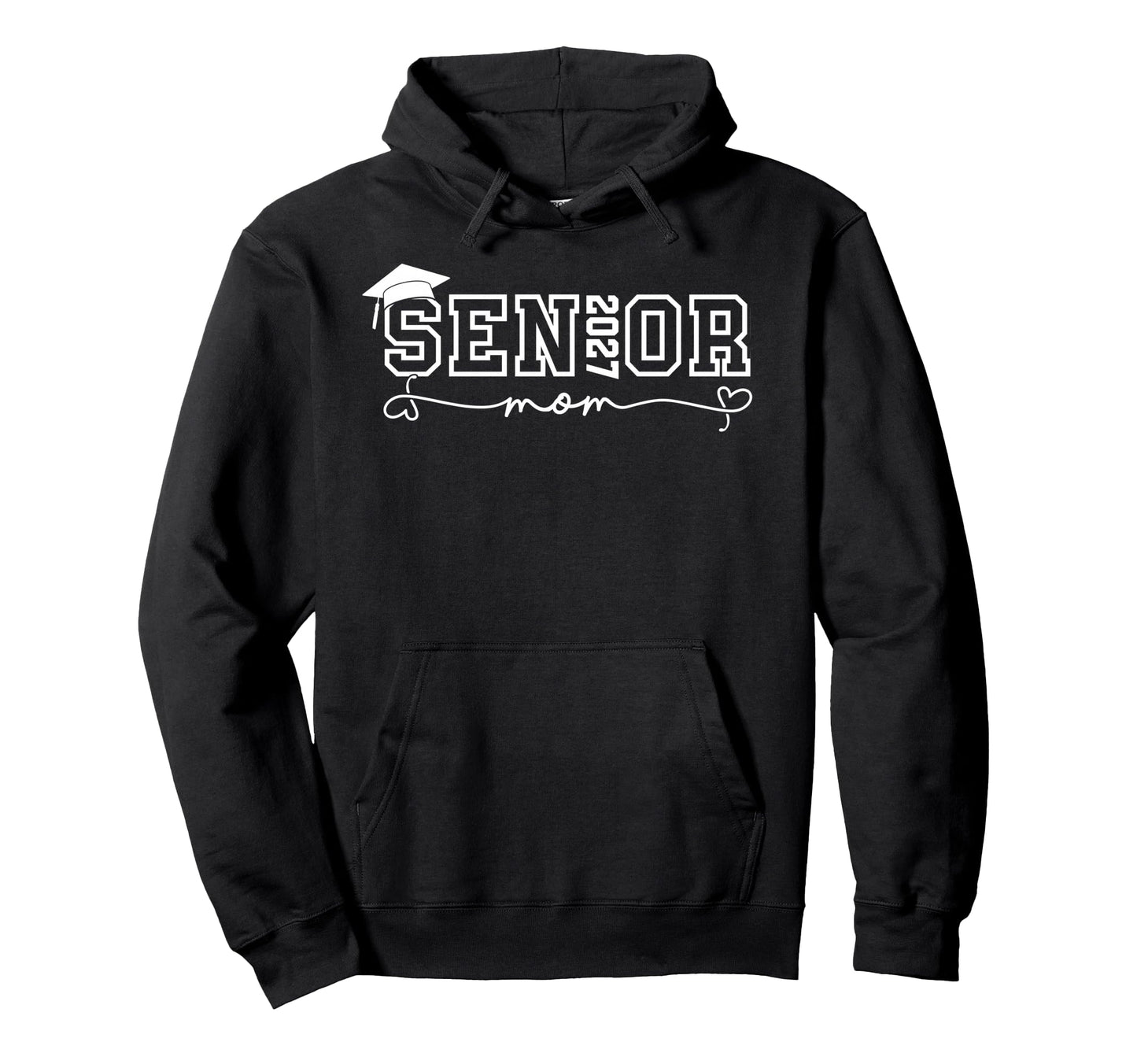 Senior Mom 2027 Class 2027 Proud Mother Hoodie - Novelty Apparel Men Women - T-Shirt, Sweatshirt, Hoodie