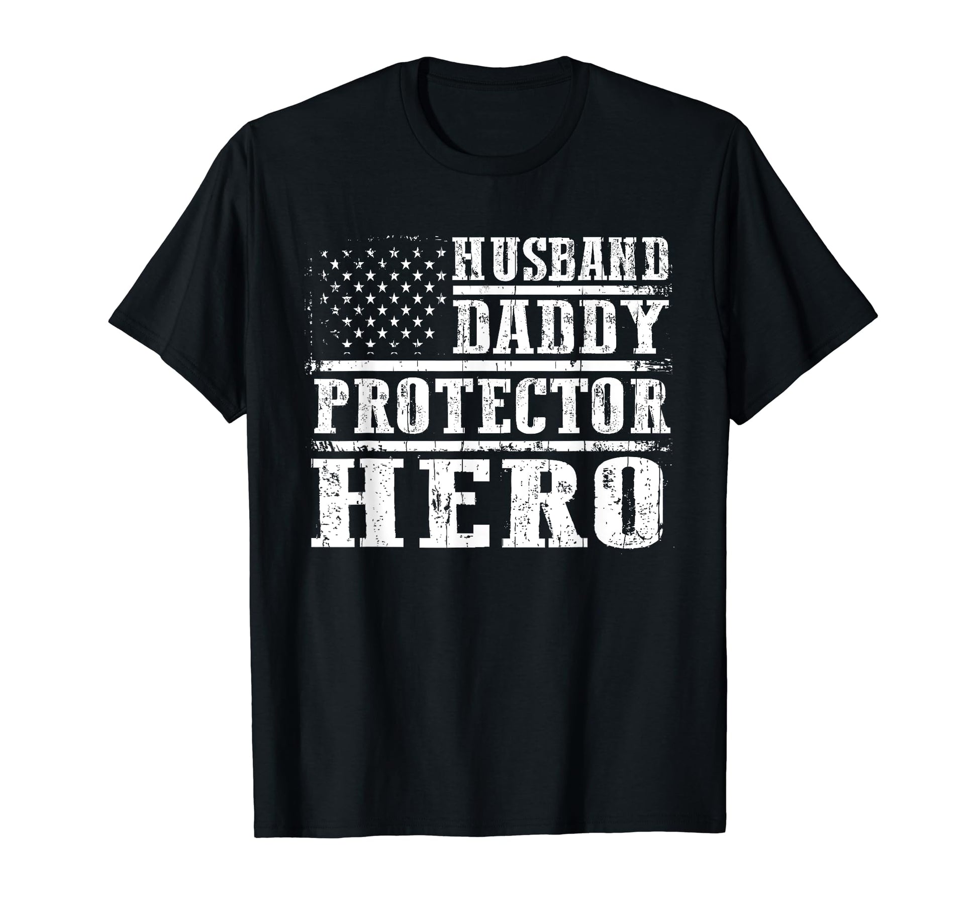 Husband Daddy Protector Hero Fathers T-Shirt - Trendy Graphic for Adults - T-Shirt, Sweatshirt, Hoodie