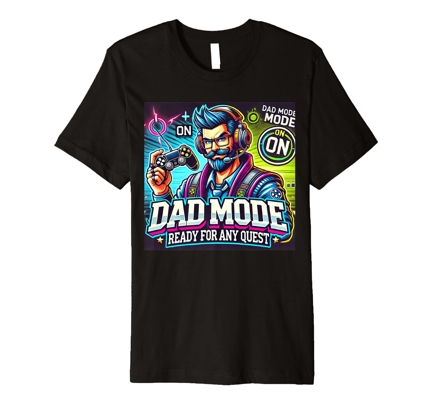 Dad Squad Dad Mode Gamer Team T-Shirt - Novelty Apparel for Adults - T-Shirt, Sweatshirt, Hoodie