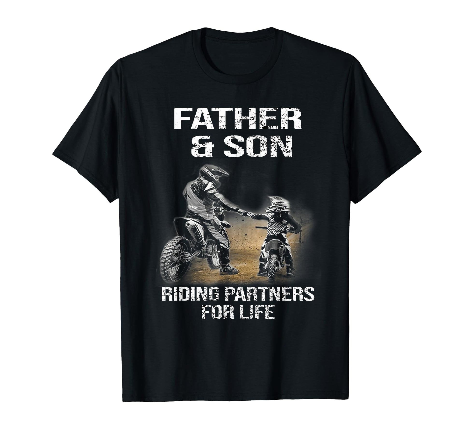 Motocross Father And Son Riding T-Shirt - Graphic Print for Adults - T-Shirt, Sweatshirt, Hoodie